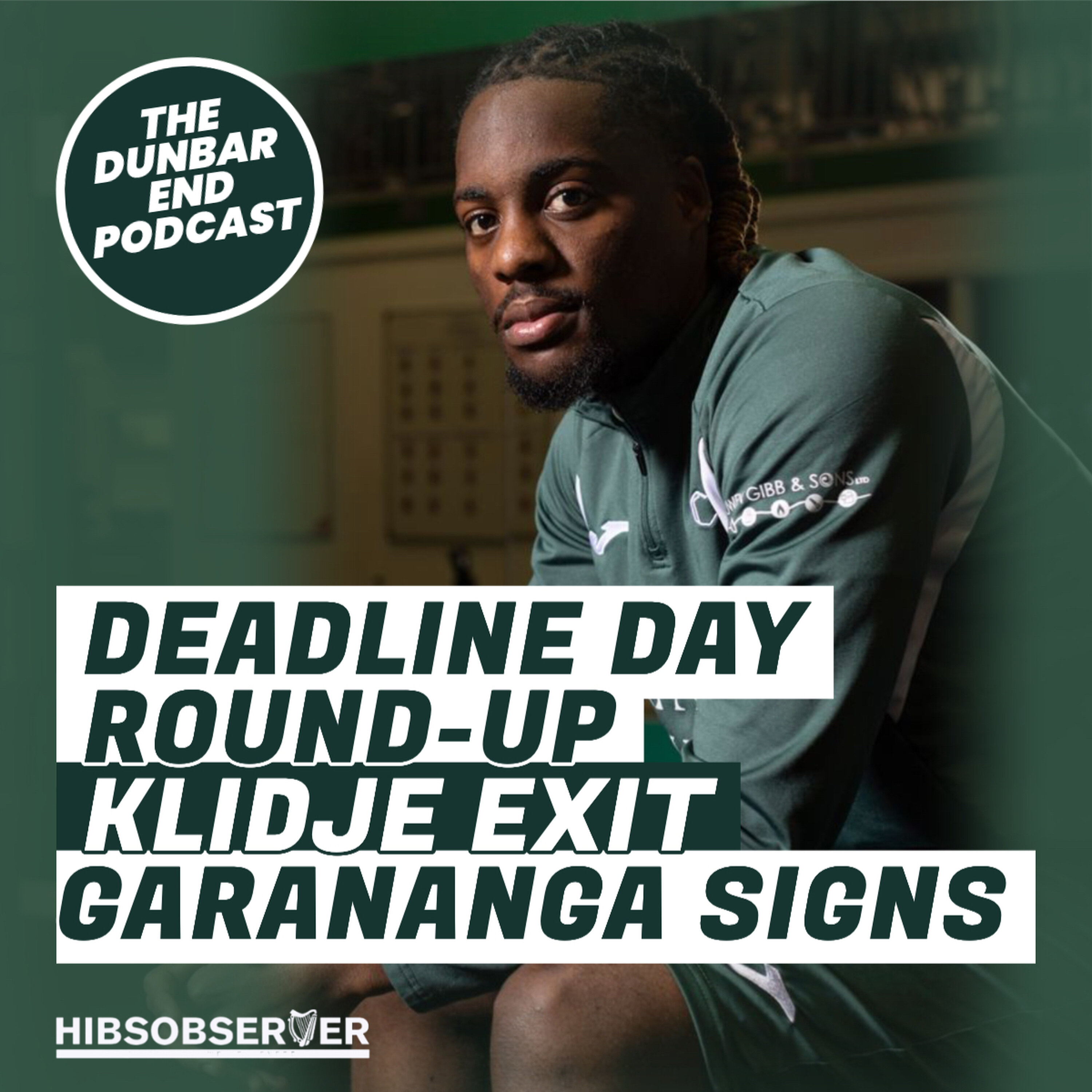 Hibs transfer window review: THREE deadline day signings, Klidje exit episode artwork