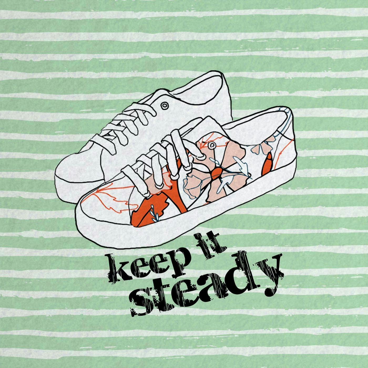Keep It Steady - Folly+ podcast tile