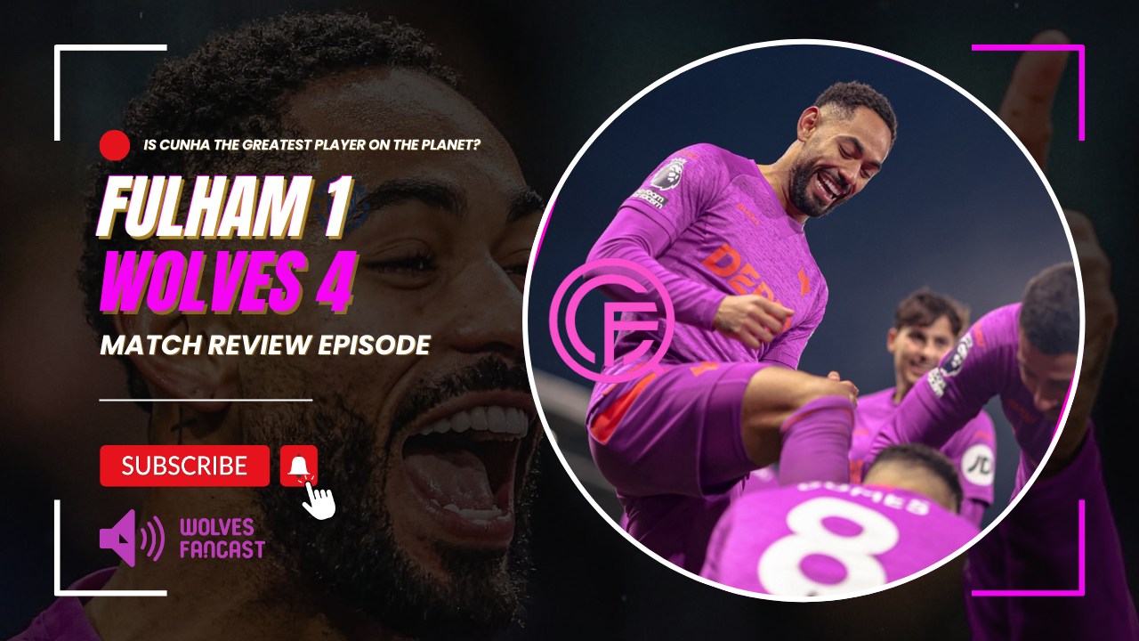 Fulham 1 - Wolves 4 Pre-Christmas Miracle at the Cottage episode artwork