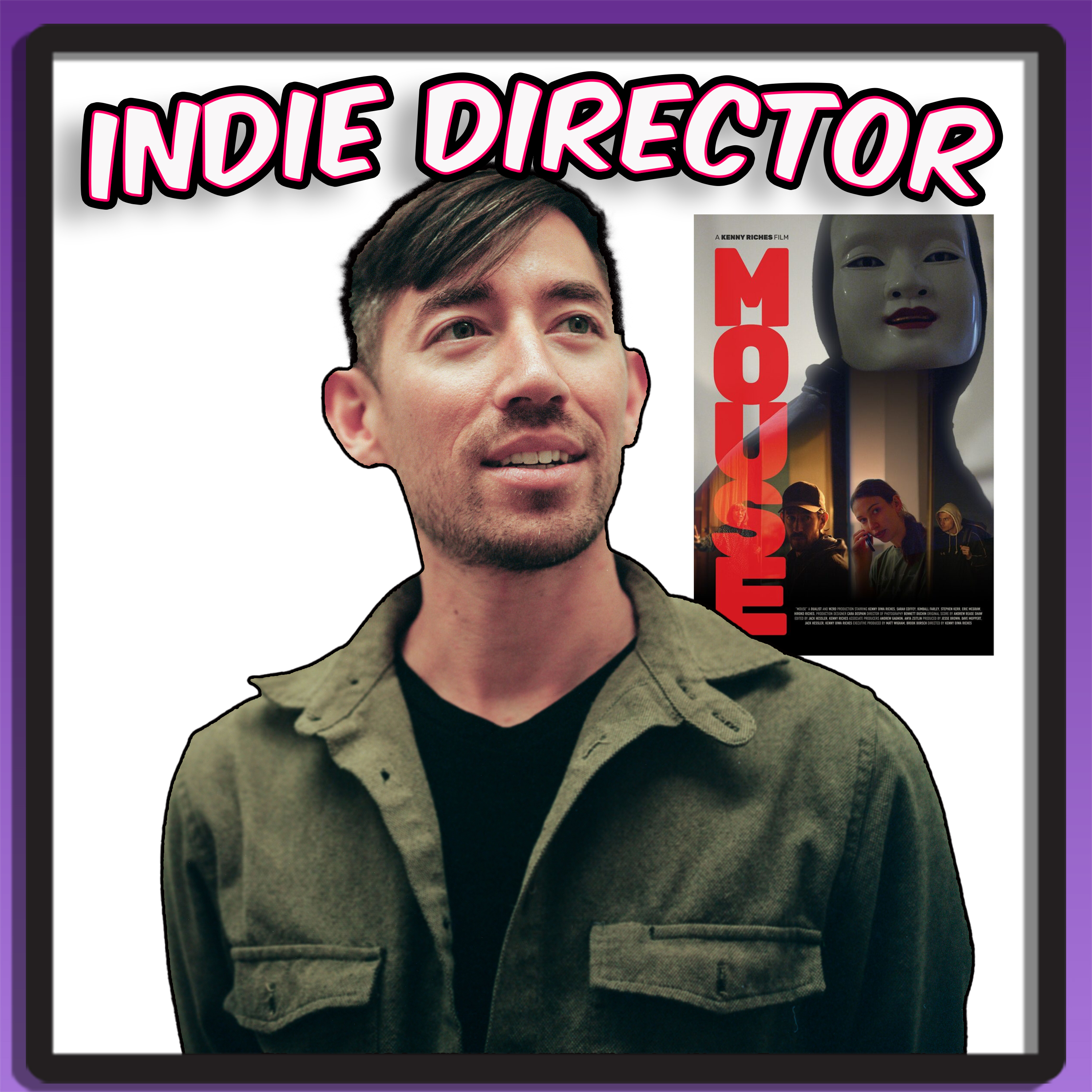 Indie director stars in his latest crime thriller MOUSE (podcast interview) episode artwork