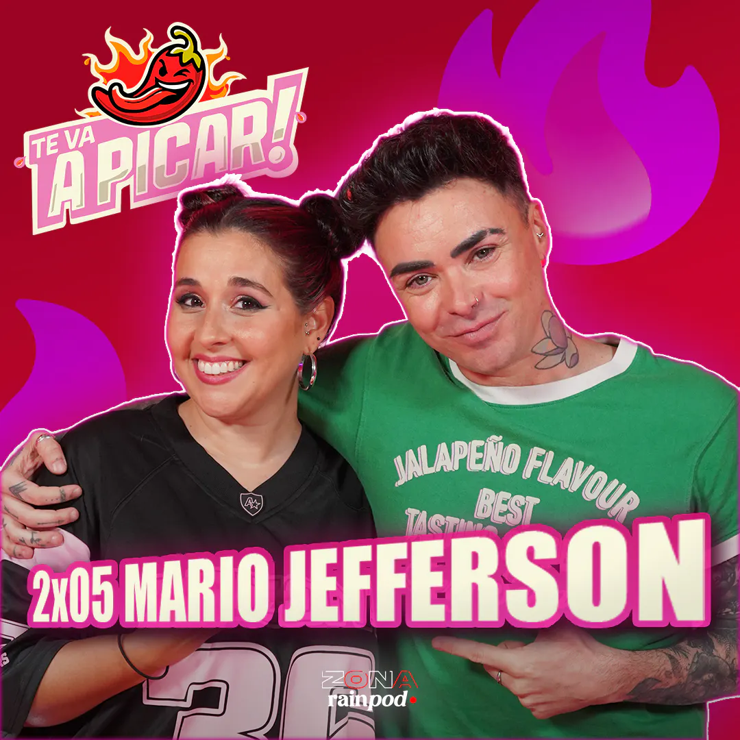 MARIO JEFFERSON: "ALGUIEN no me quiere en TU CARA ME SUENA" | Te Va a Picar! 2x05 episode artwork