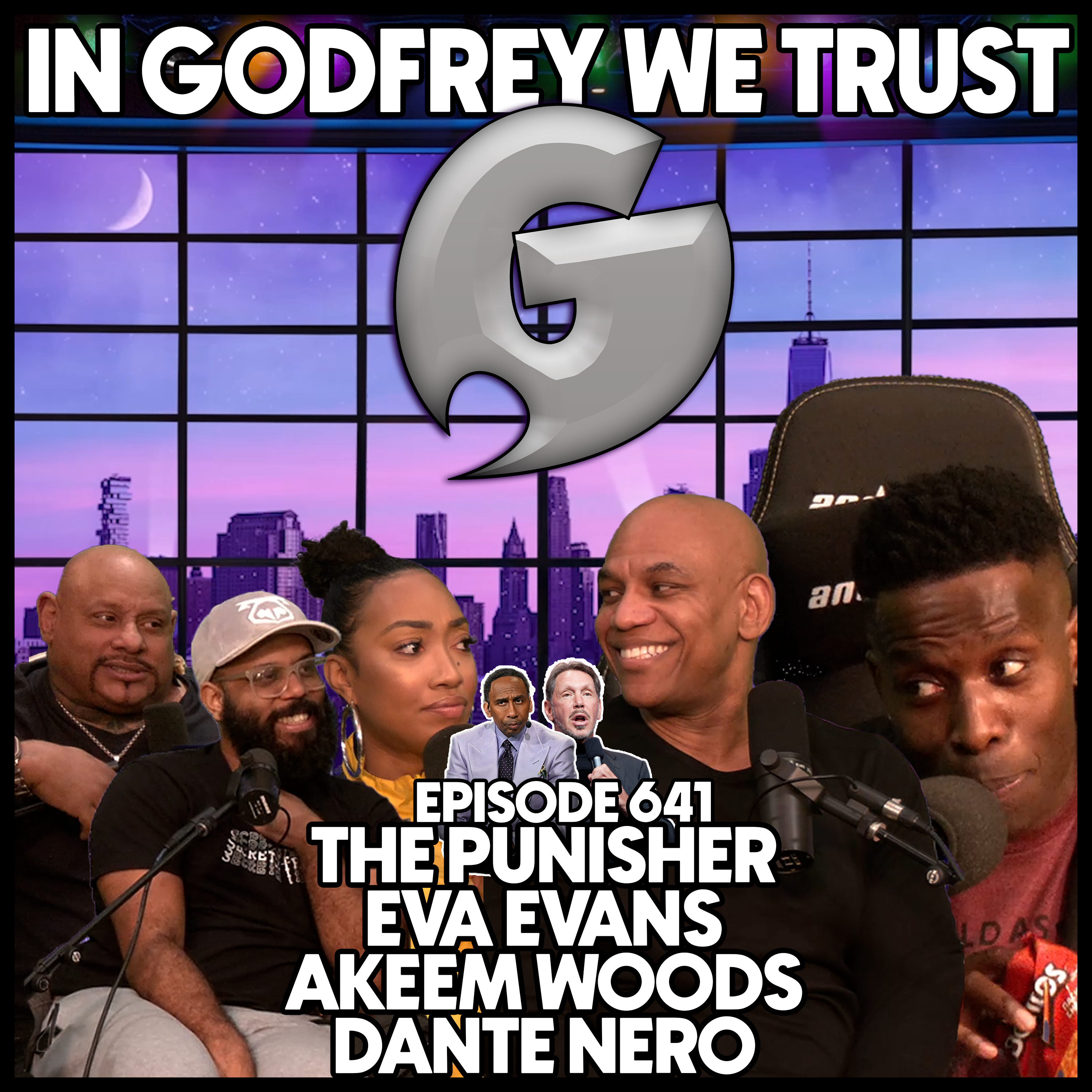 641. Stephen A Smith vs Serena's Husband l The Punisher, Eva Evans, Akeem Woods & Dante Nero