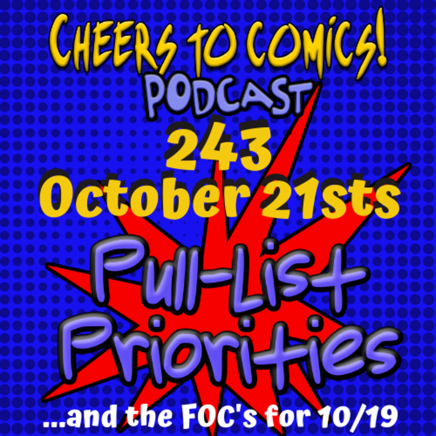 #243- October 21st's Priorities episode artwork