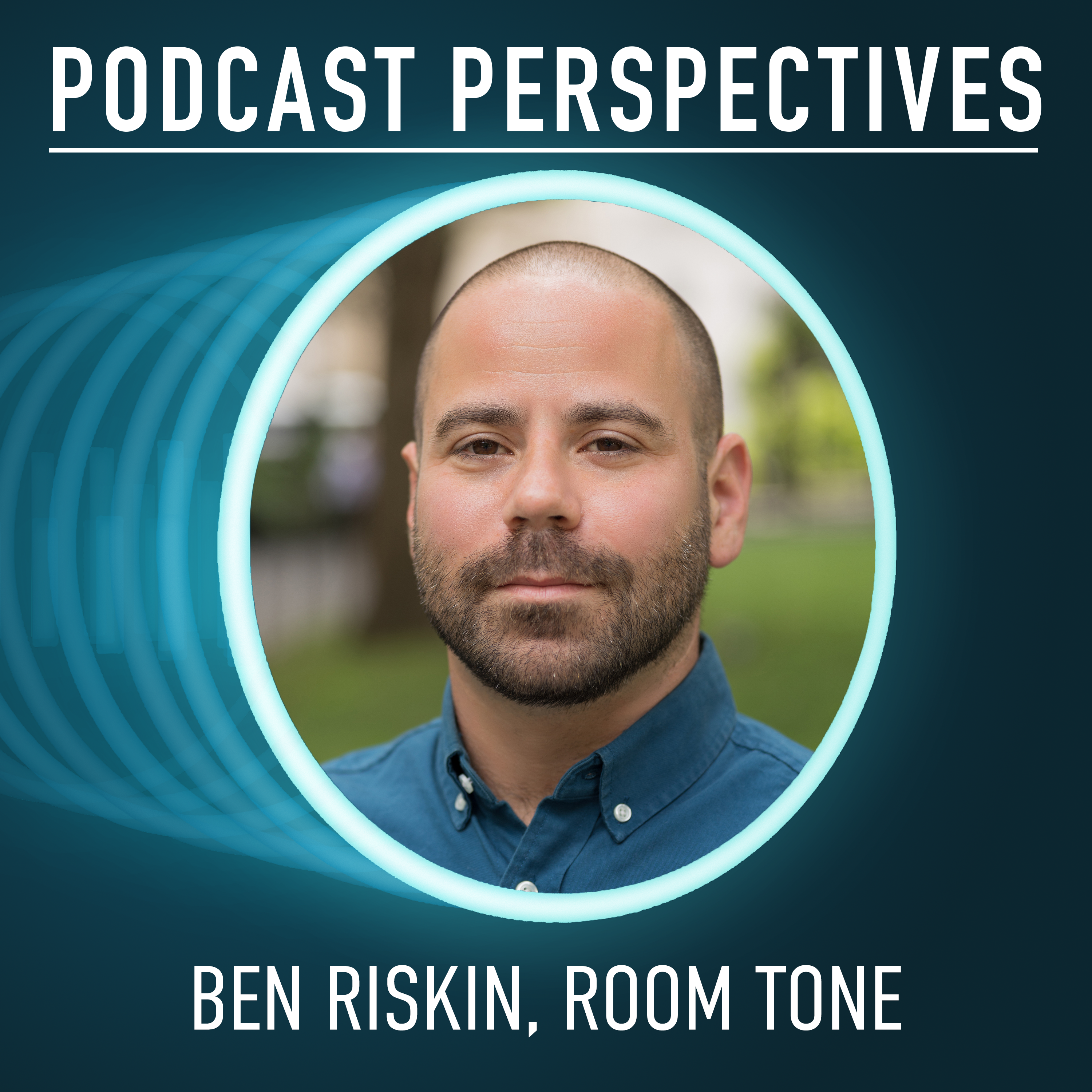 The Business Side of Podcasting: Insights from Room Tone's Co-Founder Ben Riskin