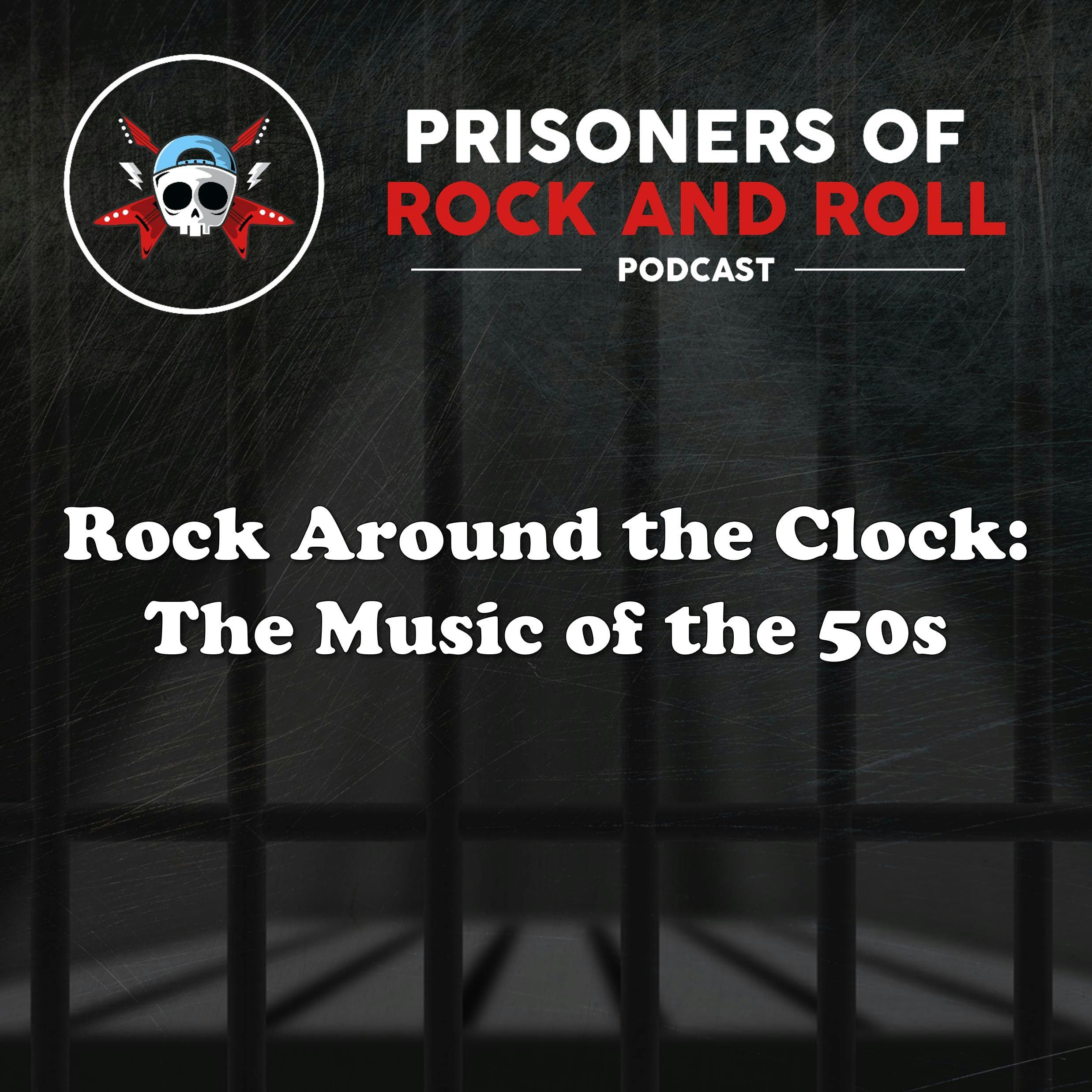 41  Rock Around the Clock  Music of the 50s