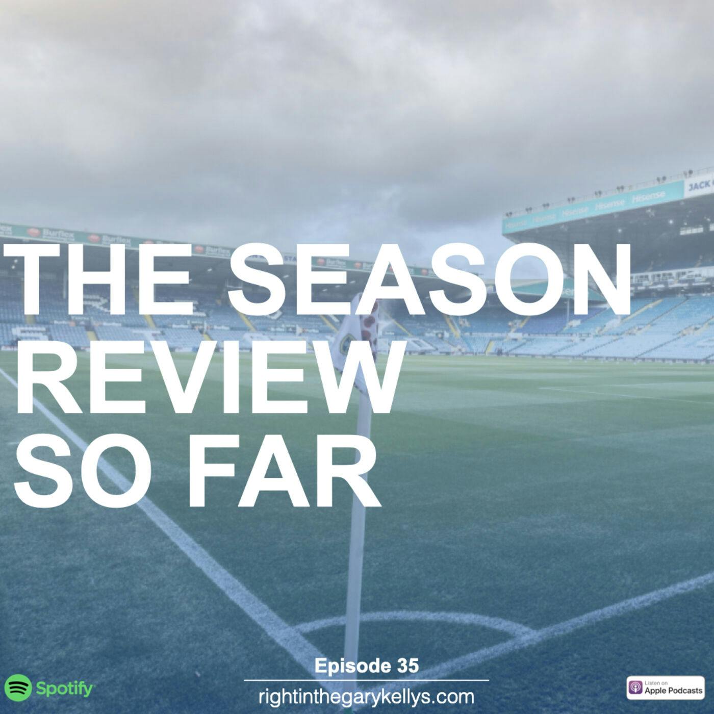 The Season Review So Far