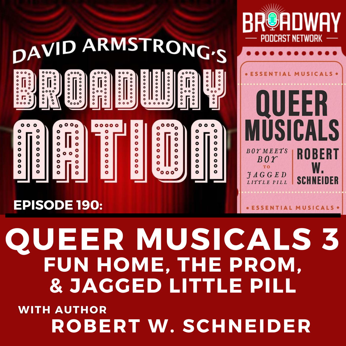 QUEER MUSICALS  3 — FUN HOME, THE PROM, & JAGGED LITTLE PILL