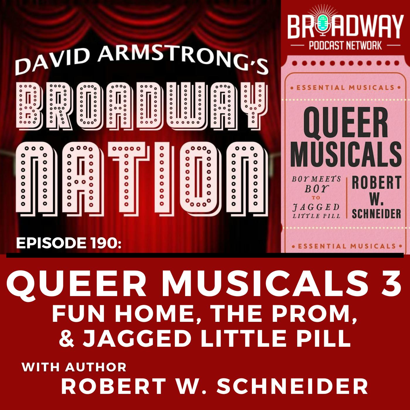 QUEER MUSICALS 3 — FUN HOME, THE PROM, & JAGGED LITTLE PILL QUEER MUSICALS 3 — FUN HOME, THE PROM, & JAGGED LITTLE PILL