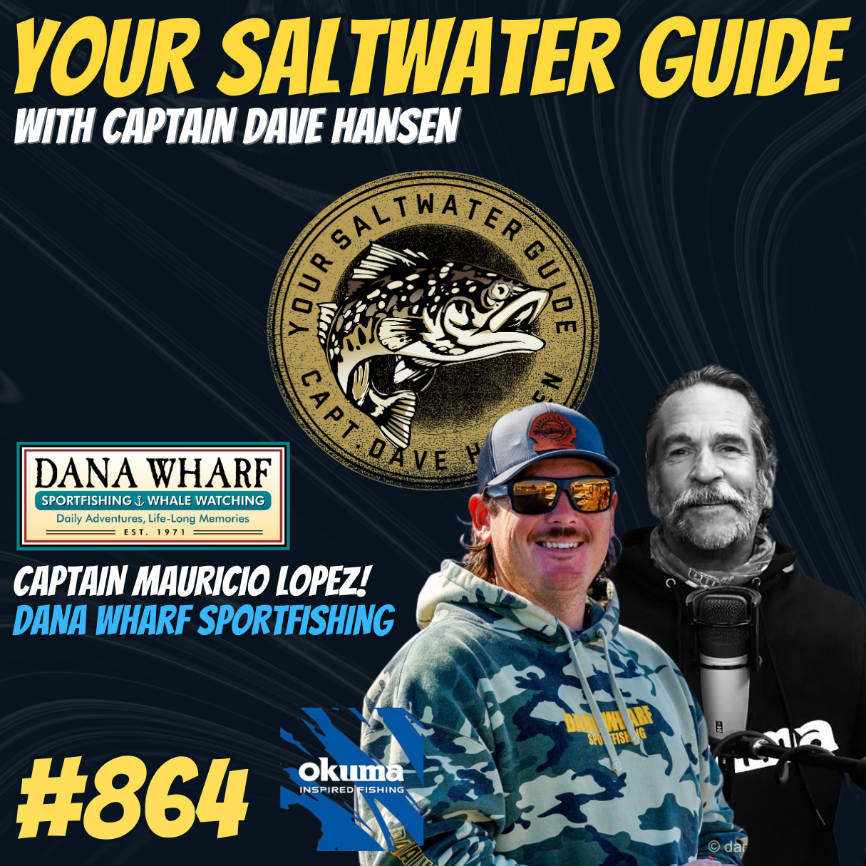 Captain Mauricio Lopez: Dana Wharf Sportfishing #864