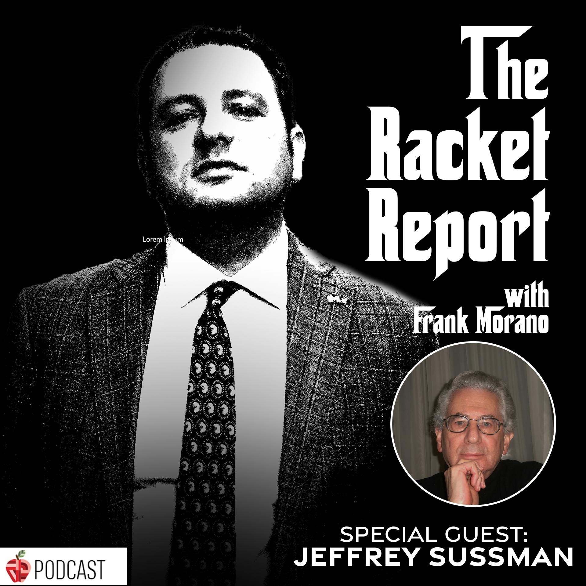 Episode 33: Jeffrey Sussman, Crime Historian & Author