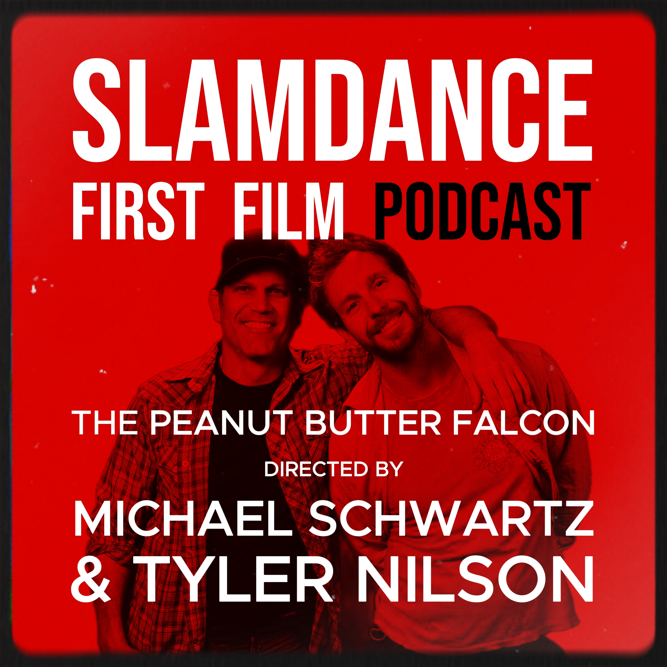 Slamdance First Film Podcast
