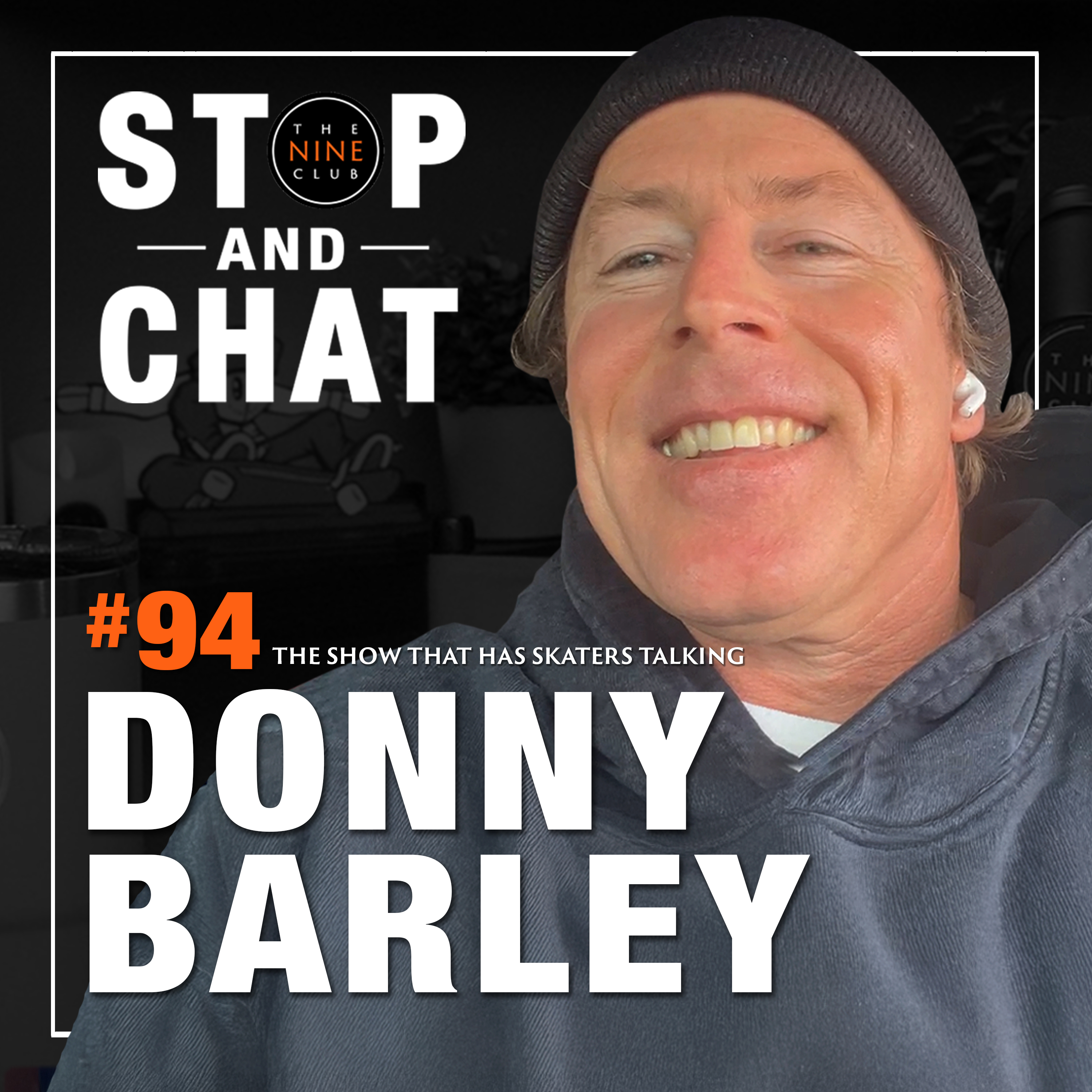 Donny Barley - Stop & Chat #94