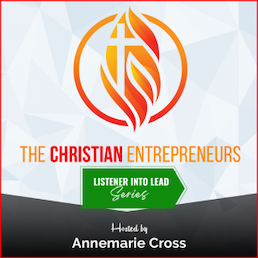 The Christian Entrepreneurs Podcast
