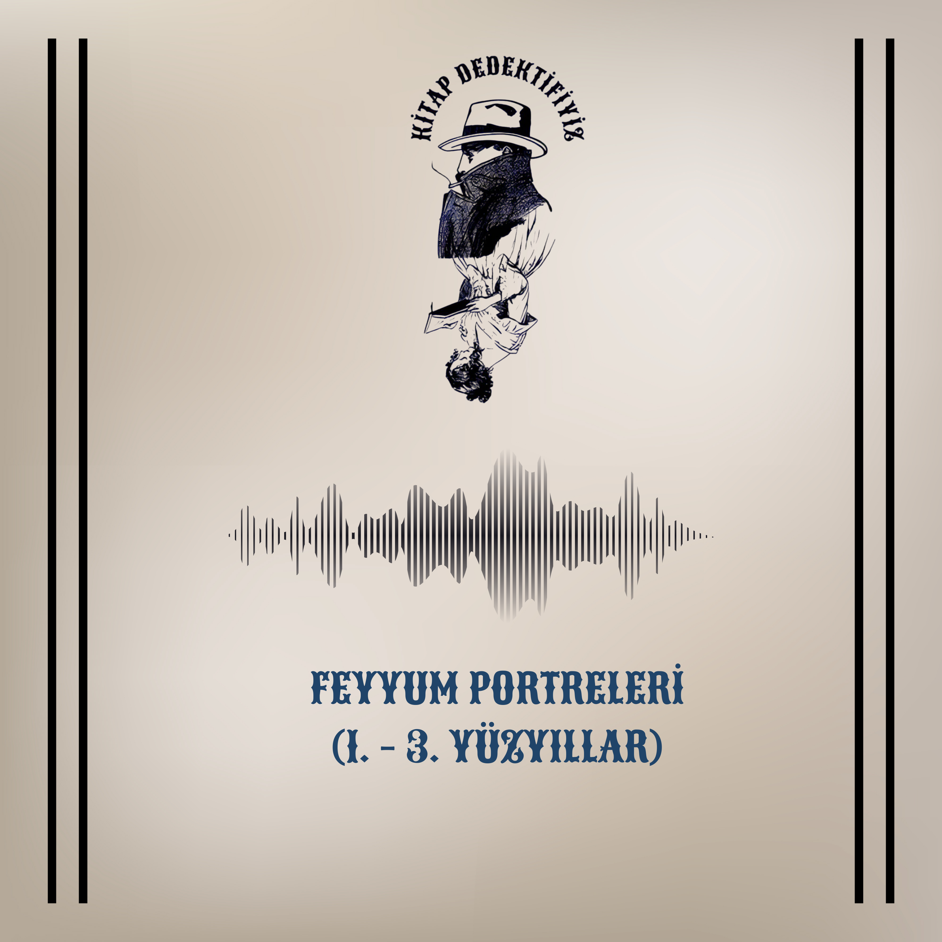 Feyyum Portreleri (1. - 3. yüzyıllar) episode artwork