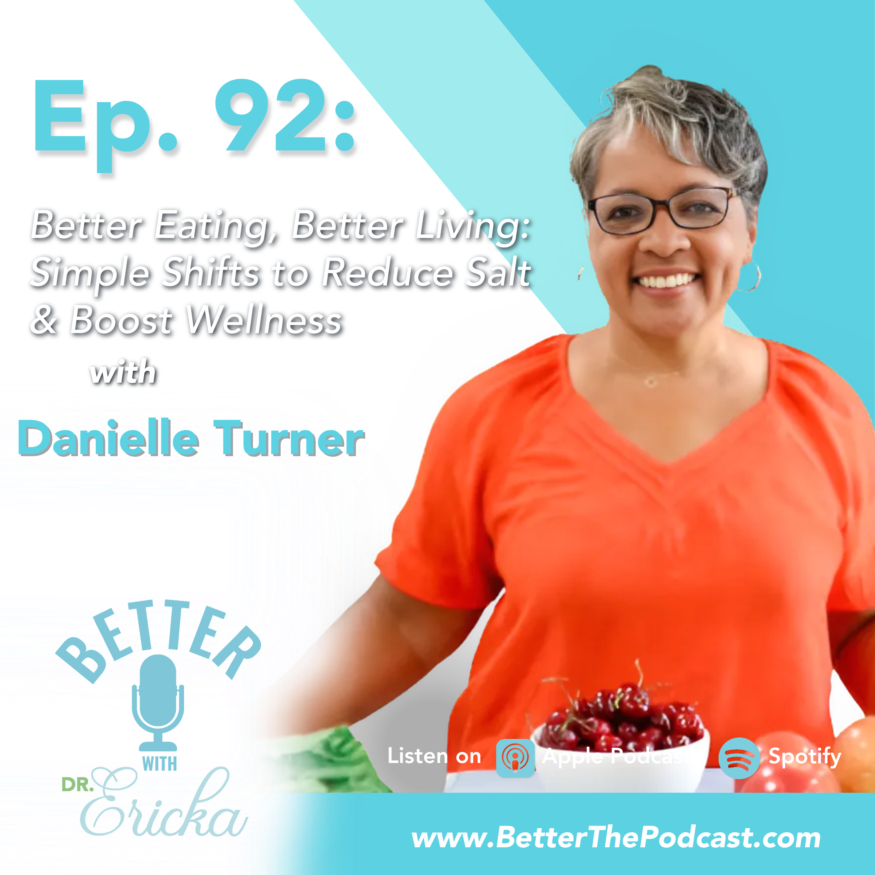 Better with Dr. Ericka