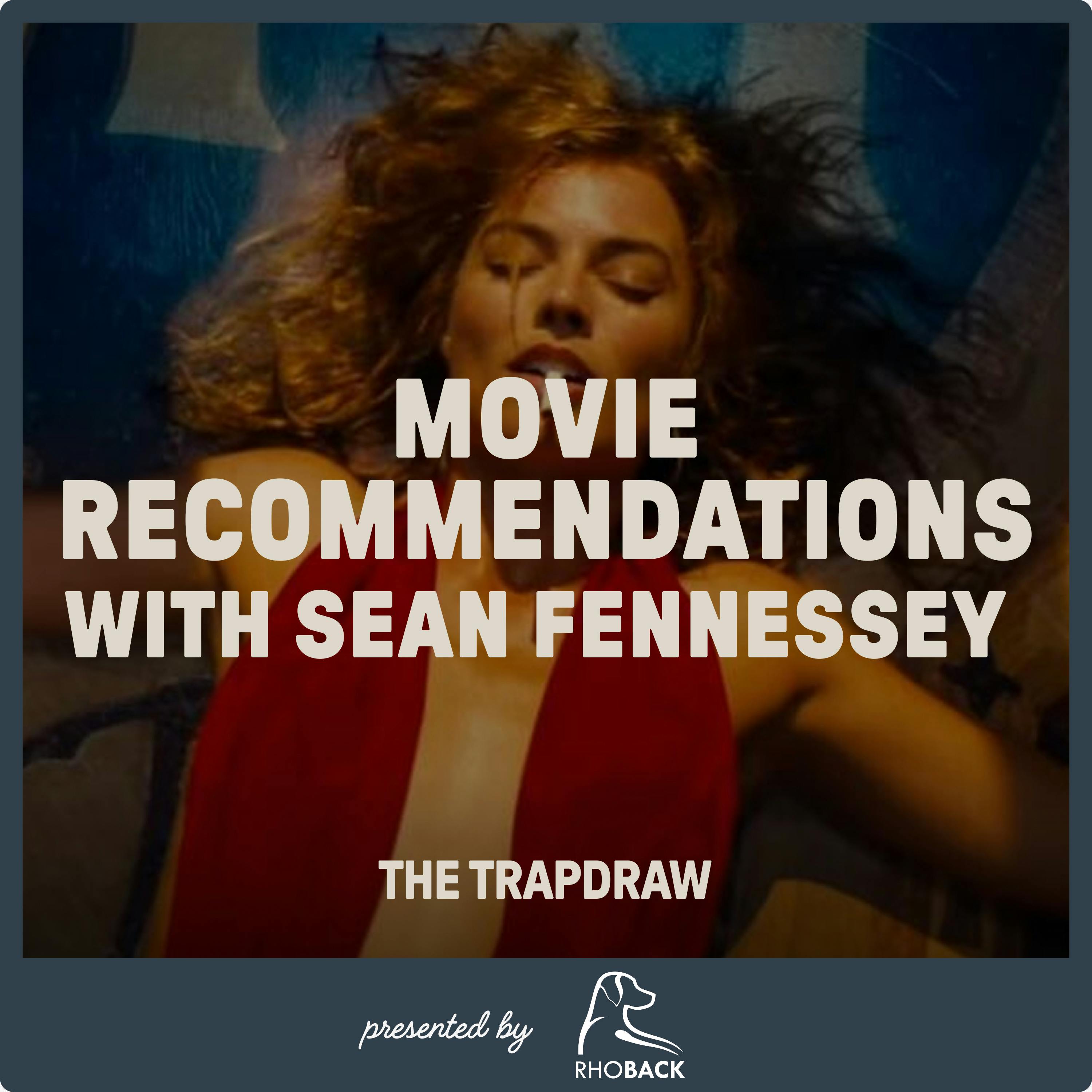 384: Movie Recs with Sean Fennessey
