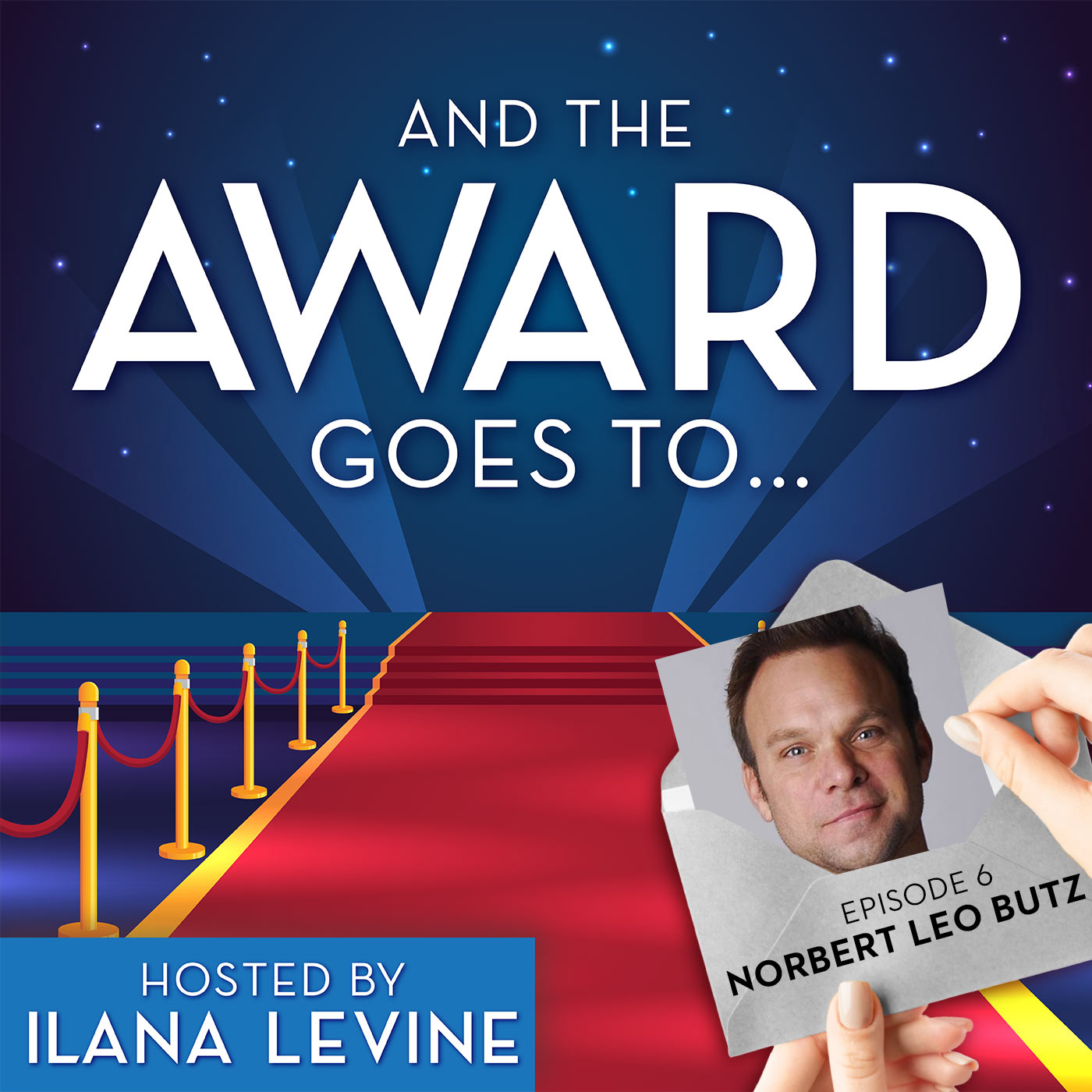 And the Award Goes To... Hosted by Ilana Levine
