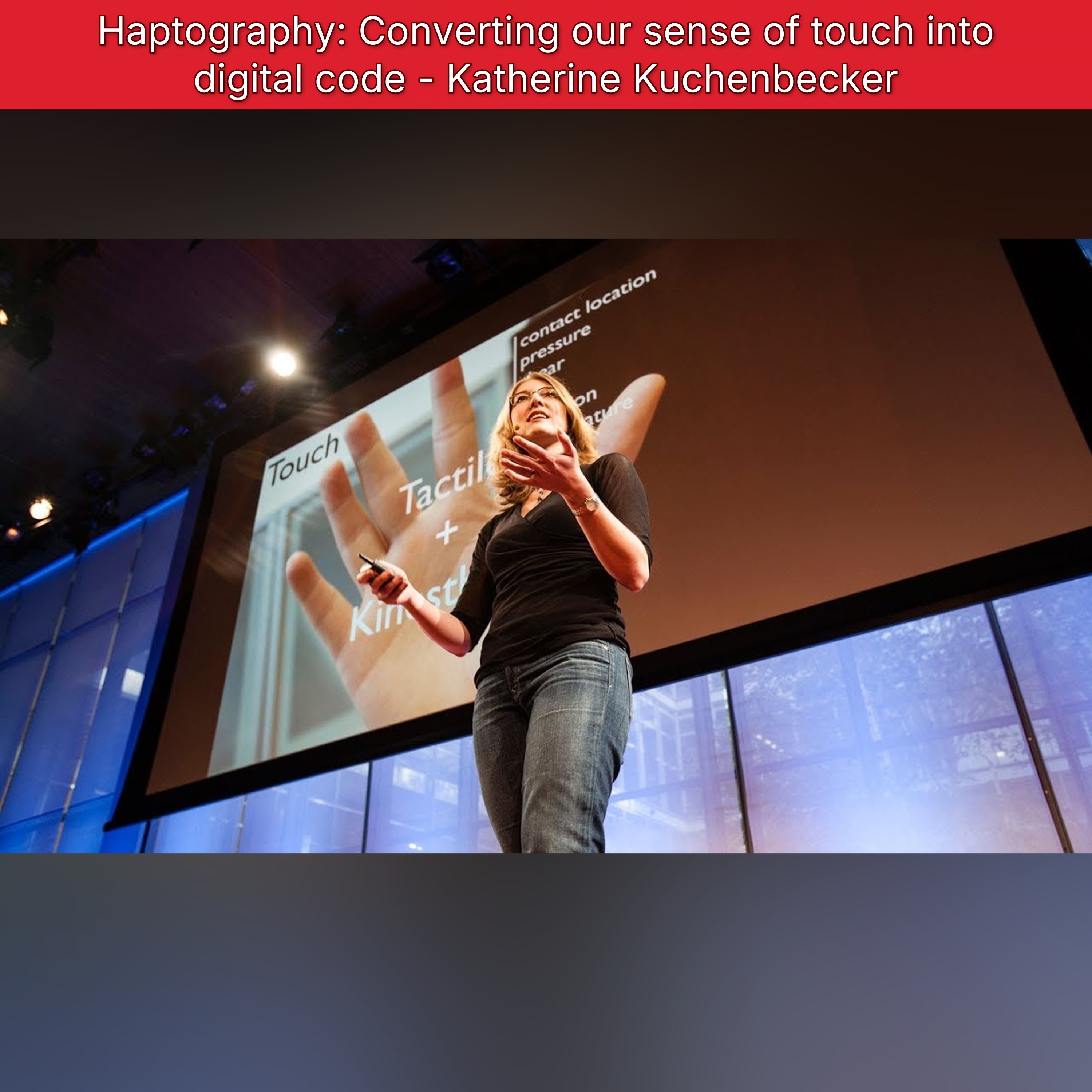 Haptography: Converting our sense of touch into digital code - Katherine Kuchenbecker episode artwork