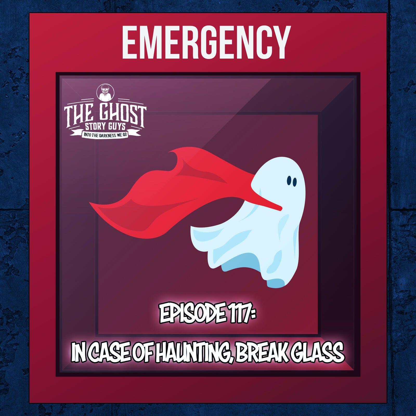 In Case of Haunting, Break Glass