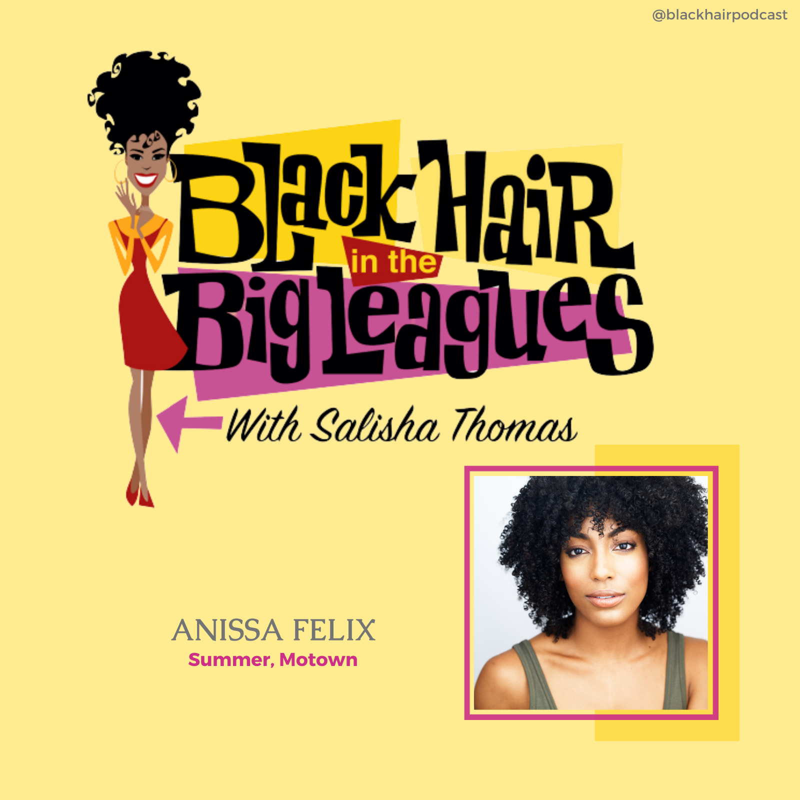Summer on Broadway's ANISSA FELIX