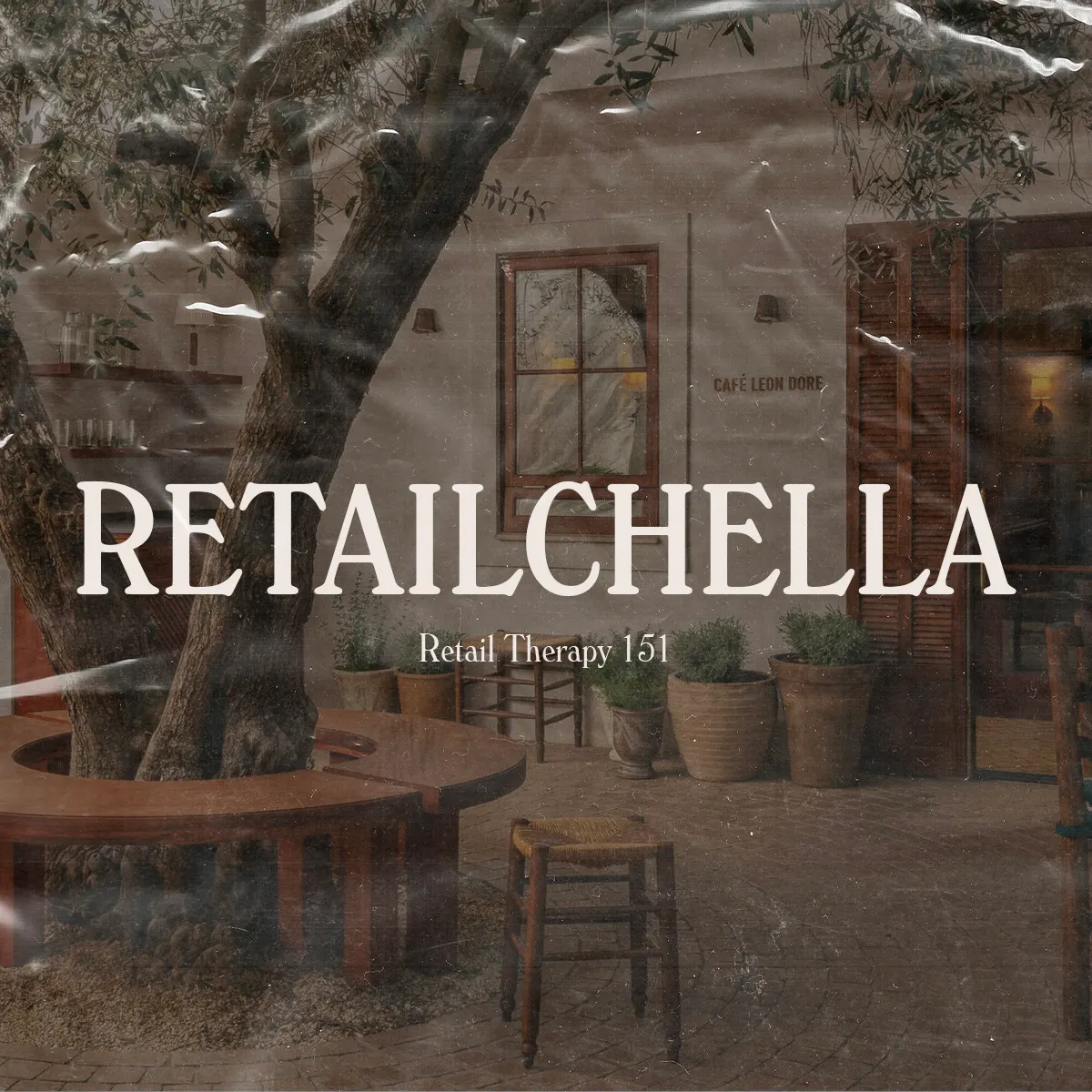 Retail Therapy 151: Retailchella episode artwork