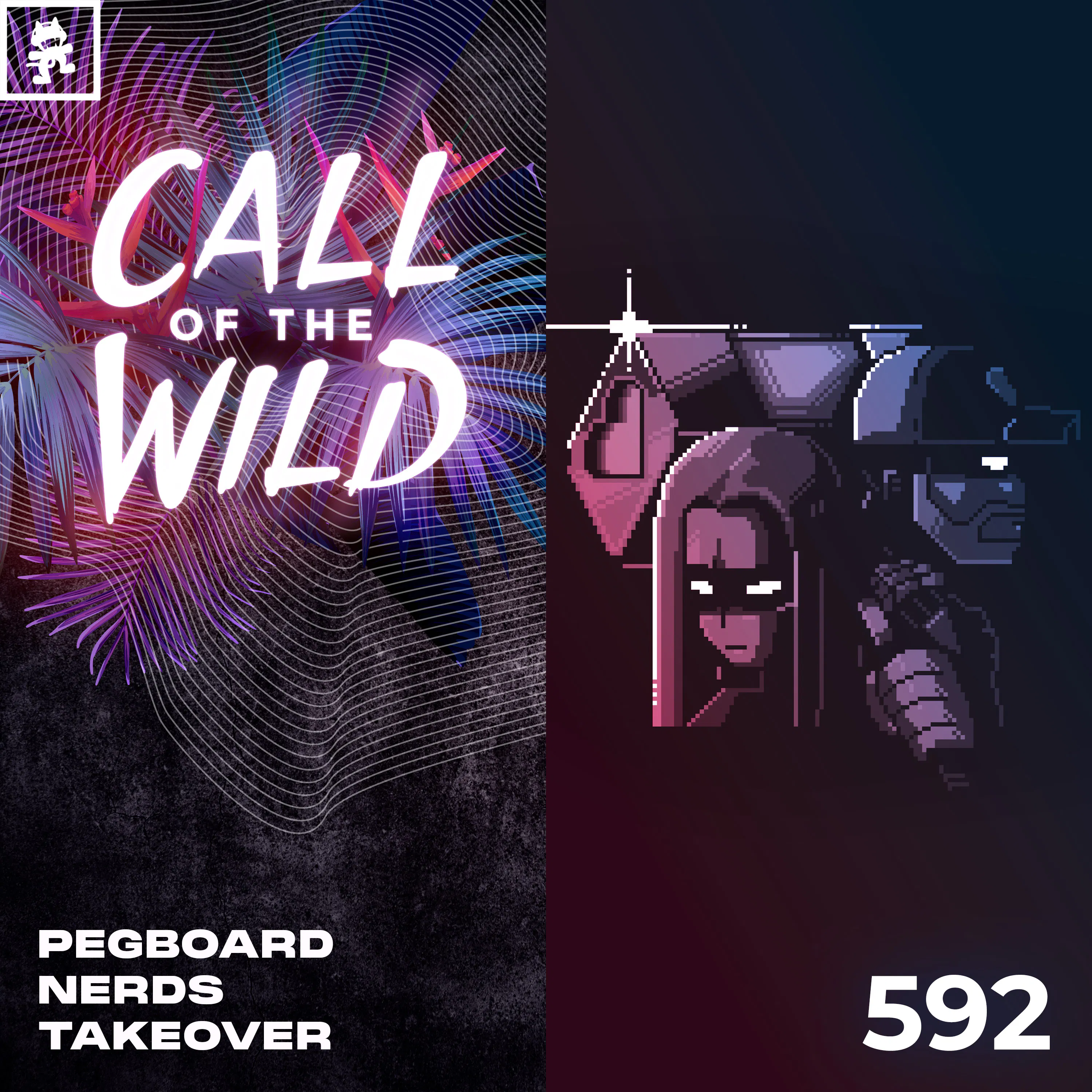 592 - Monstercat Call of the Wild: Pegboard Nerds Takeover