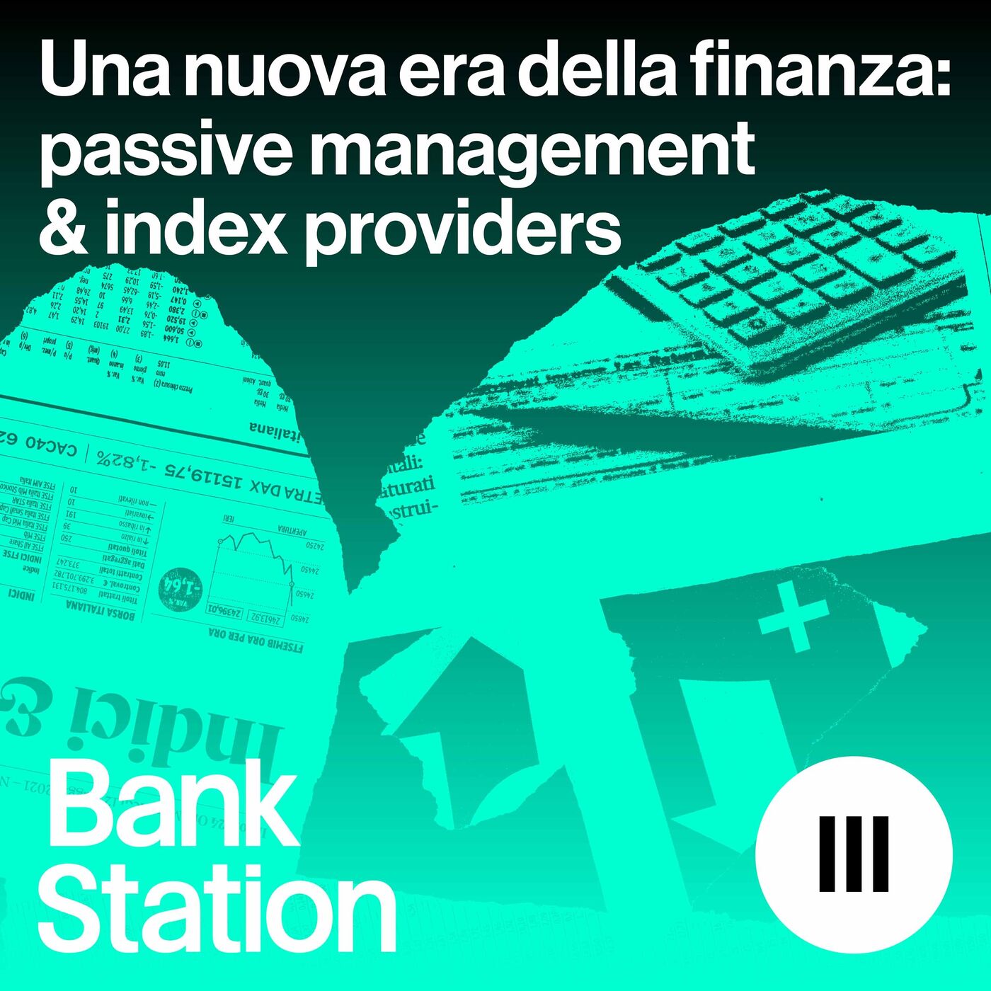 Ep3 – Una nuova era della finanza: passive management & index providers – Il fiorista