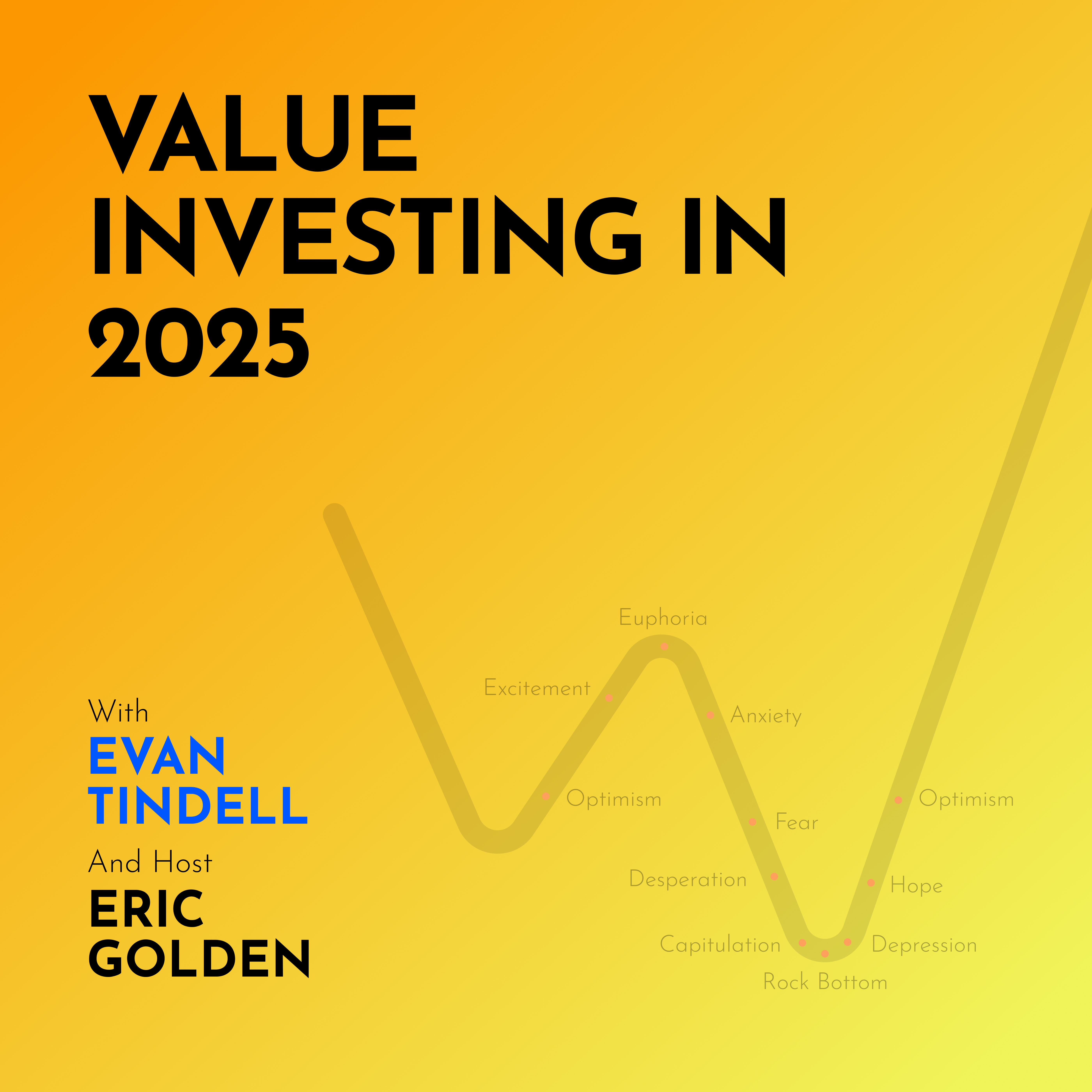 Evan Tindell: Value Investing in 2025 - [Making Markets, EP.57]