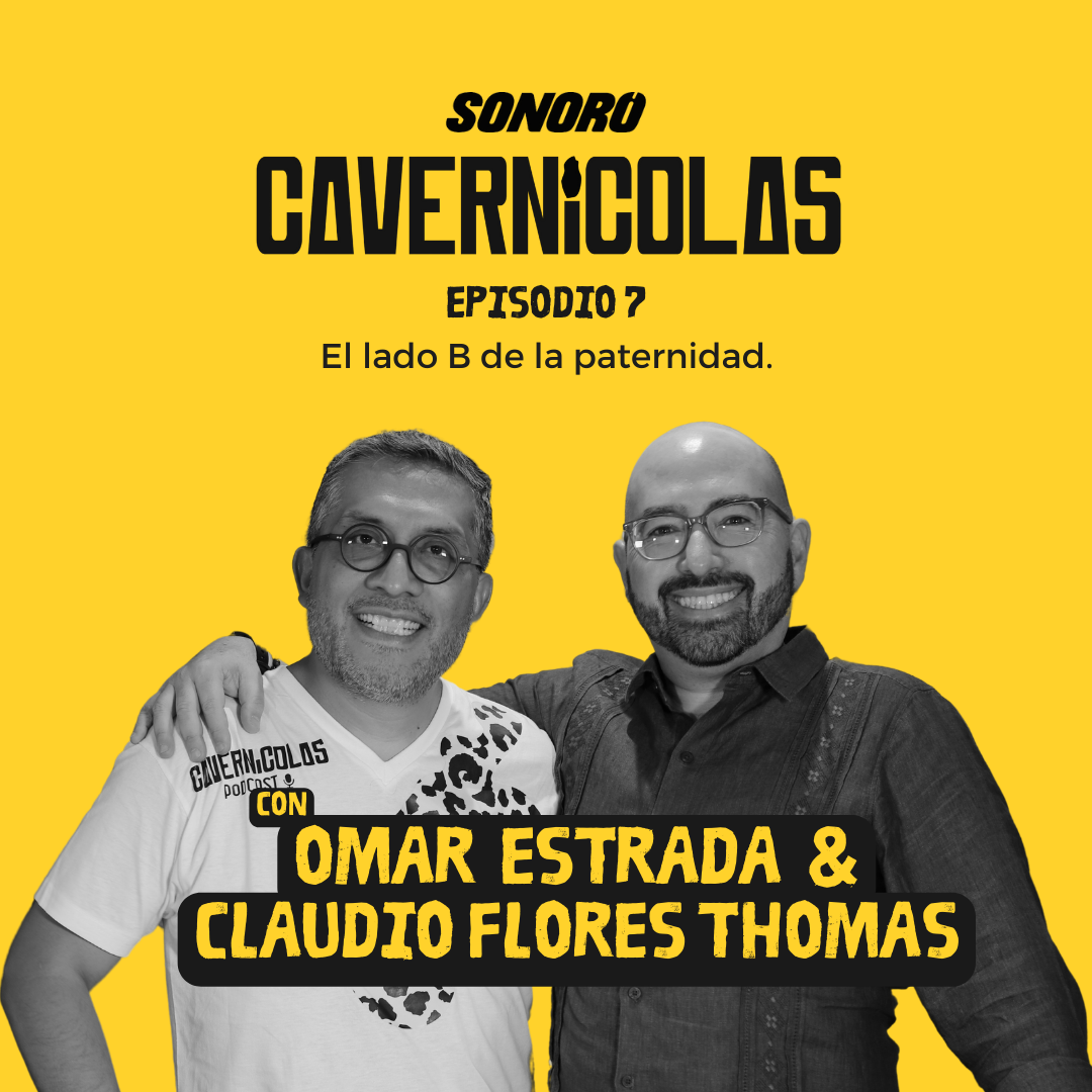 El lado B de la paternidad | Cavernícolas. Podcast para papás episode artwork
