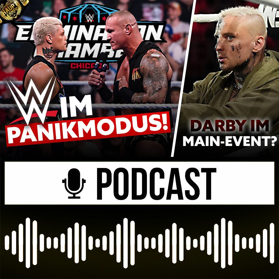 Elimination Chamber: WWE im Panikmodus? Darby Allin: Gaga oder wichtig für AEW? | HAUPTKAMPF Elimination Chamber: WWE im Panikmodus? Darby Allin: Gaga oder wichtig für AEW? | HAUPTKAMPF