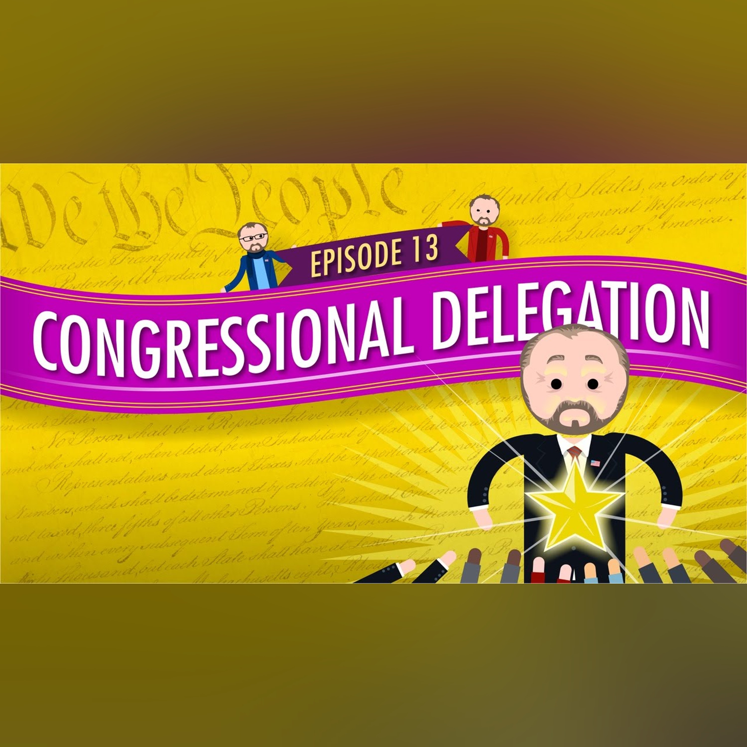 Congressional Delegation: Crash Course Government and Politics #13