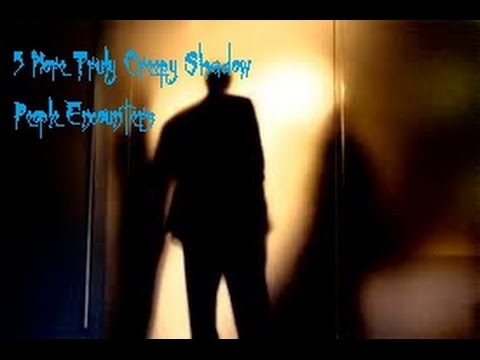5 More Truly Creepy Shadow People Encounters episode artwork