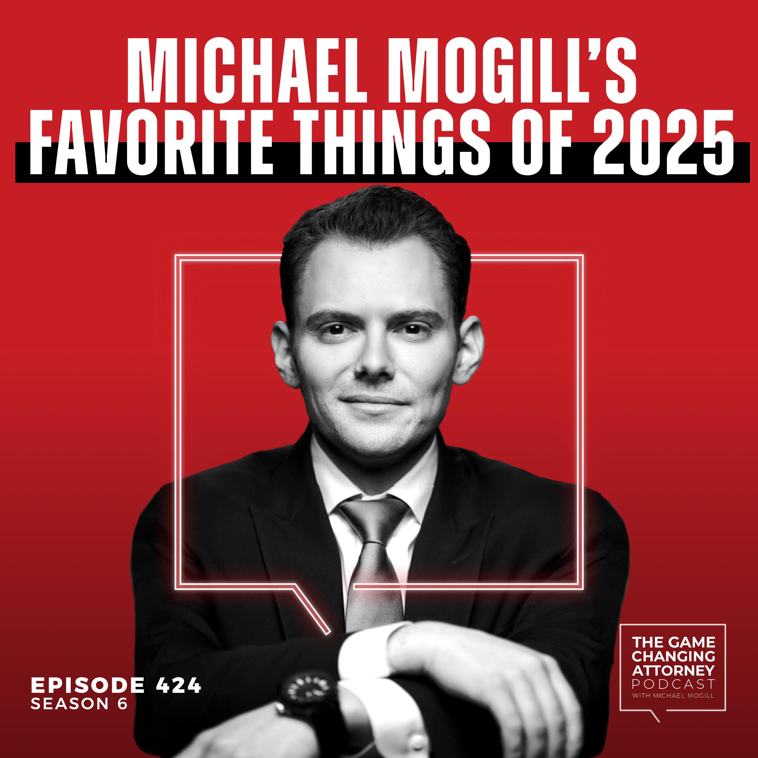 424. Episode 424 — Michael Mogill’s Favorite Things of 2025