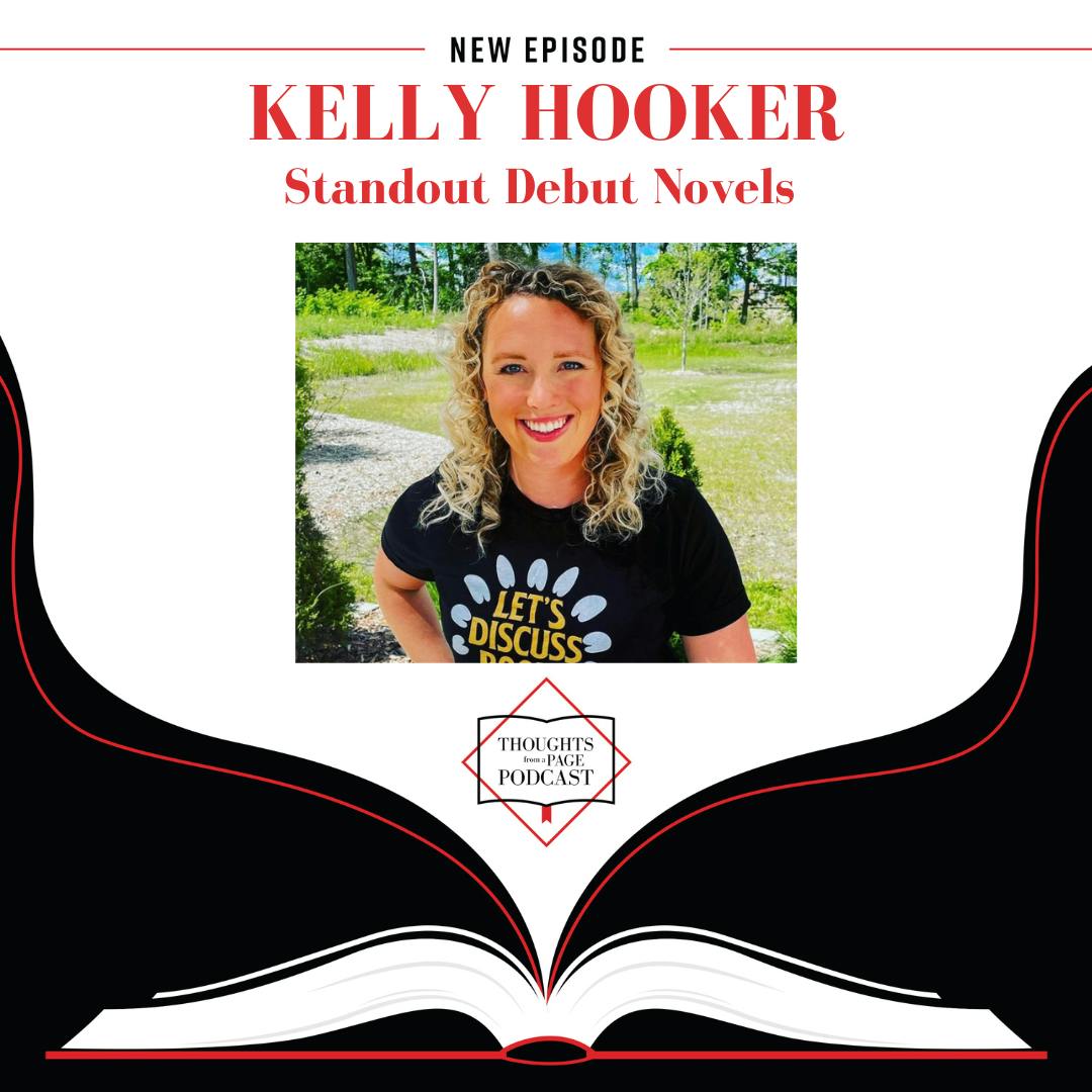 Episode image for Kelly Hooker - Standout Debut Novels