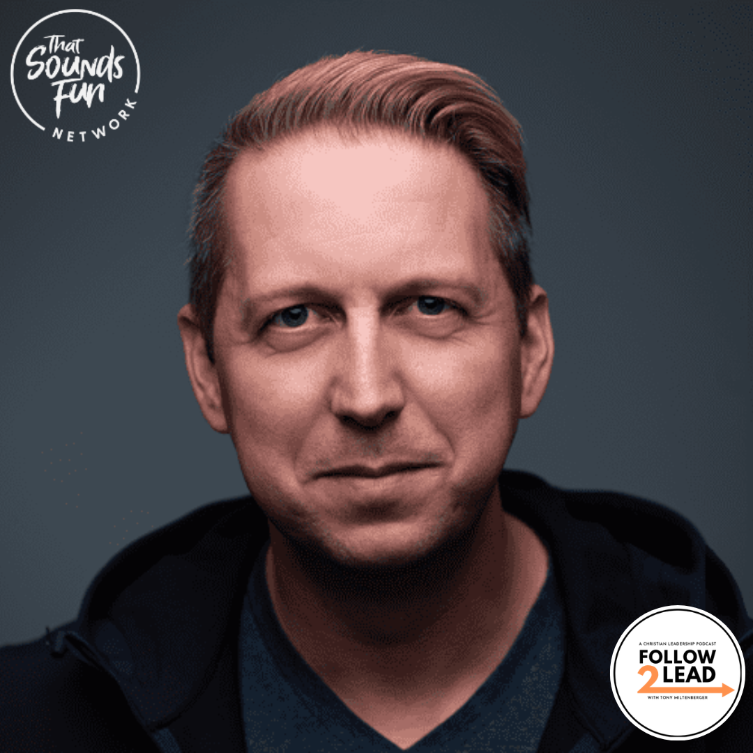 #427: Faith Meets Innovation: Bobby Gruenewald on the YouVersion Story and Mission-Driven Leadership