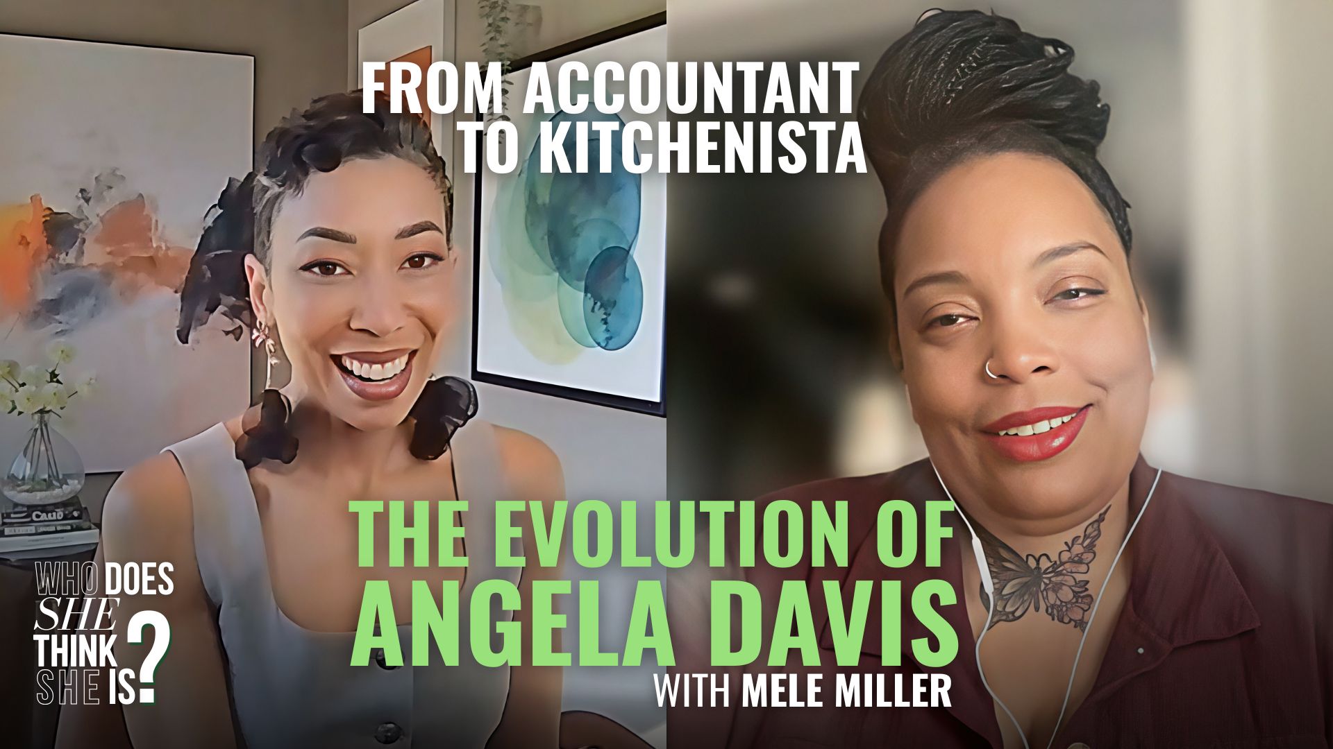 From Accountant to Kitchenista: The Evolution of Angela Davis episode artwork