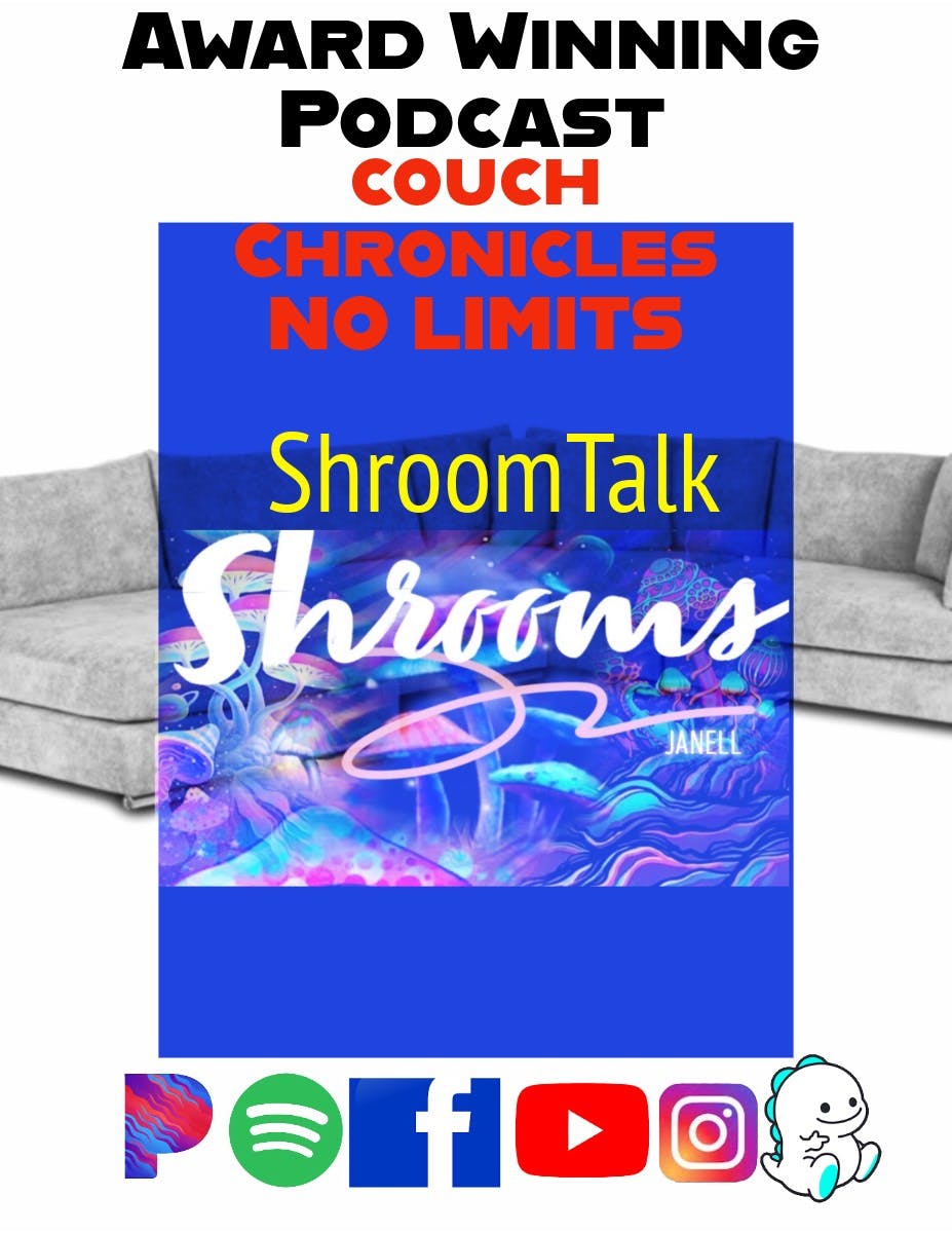 Shroom Talk-Couch Chronicles No Limits Shroom Talk-Couch Chronicles No Limits