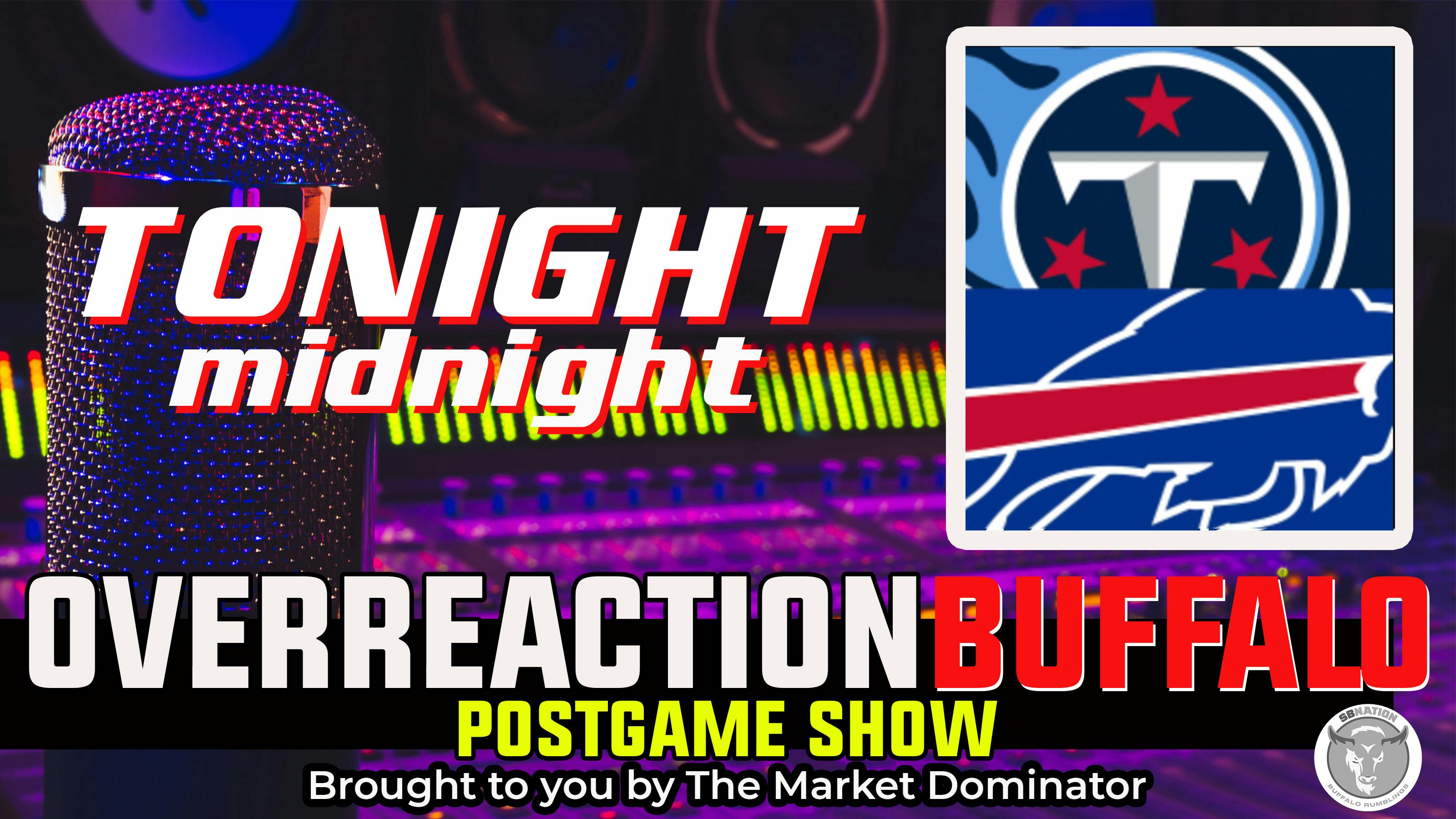 Overreaction Postgame Show | Bills Bounce Titans