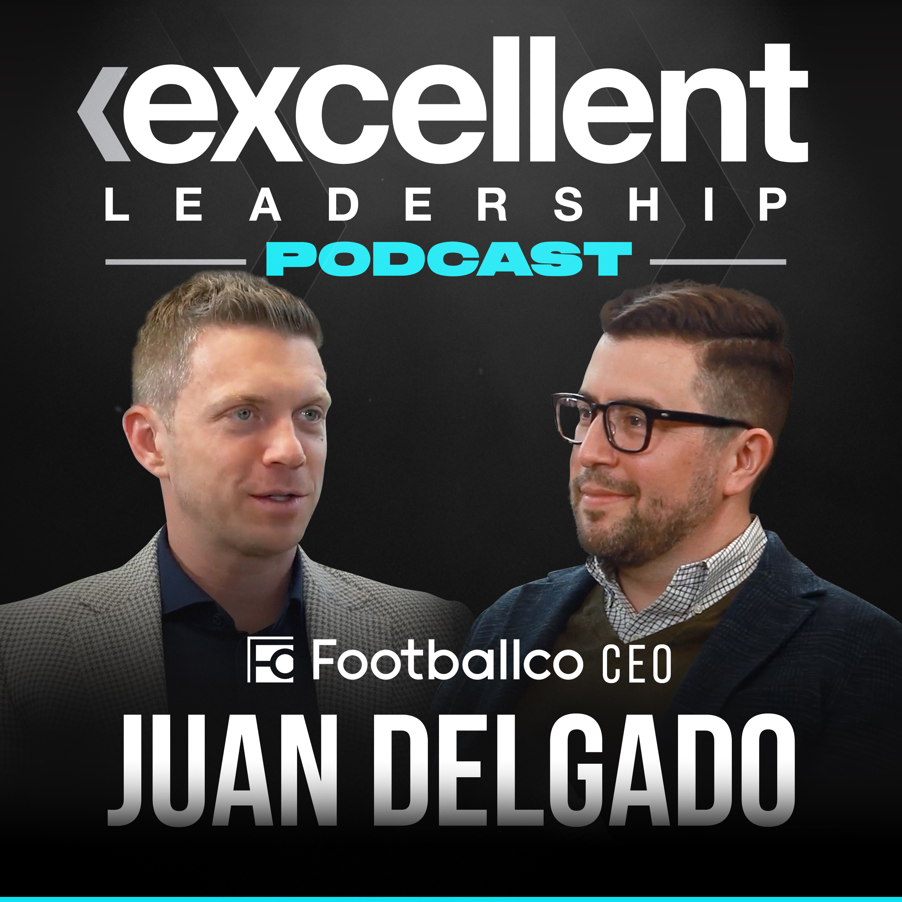 Excellent Leadership Podcast