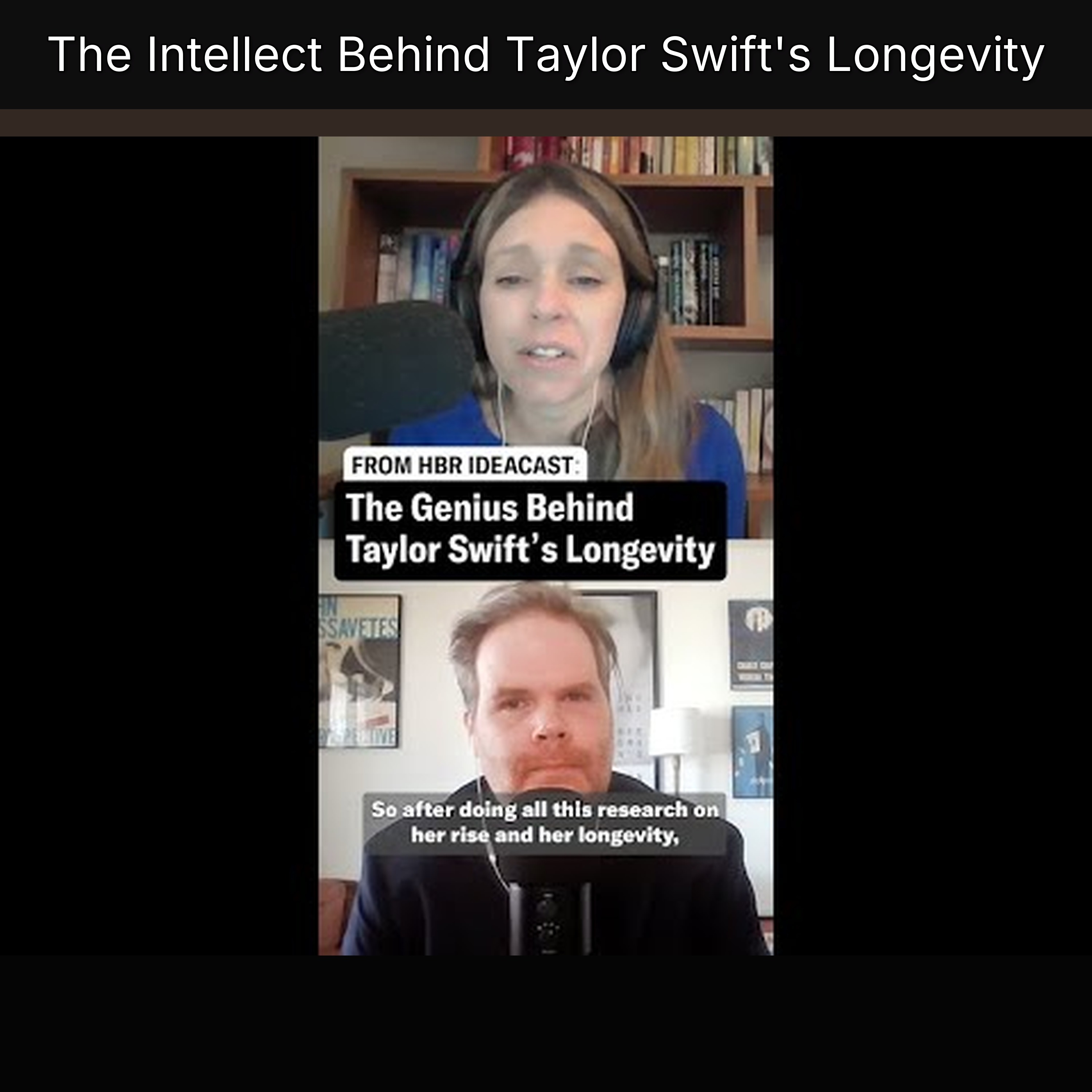 The Intellect Behind Taylor Swift's Longevity