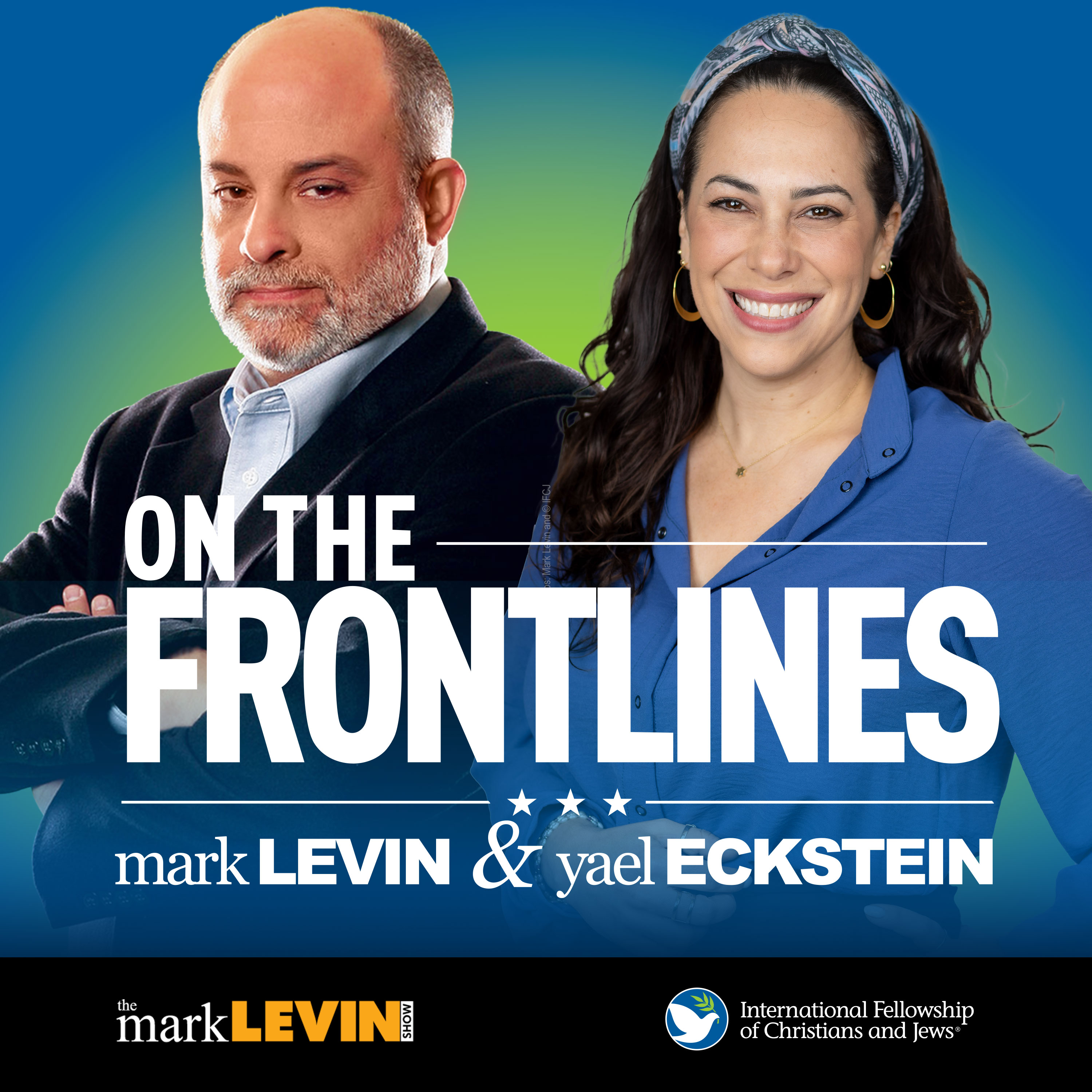 On The Frontlines: Celebrating 250 Years - The Bond Between America and Israel