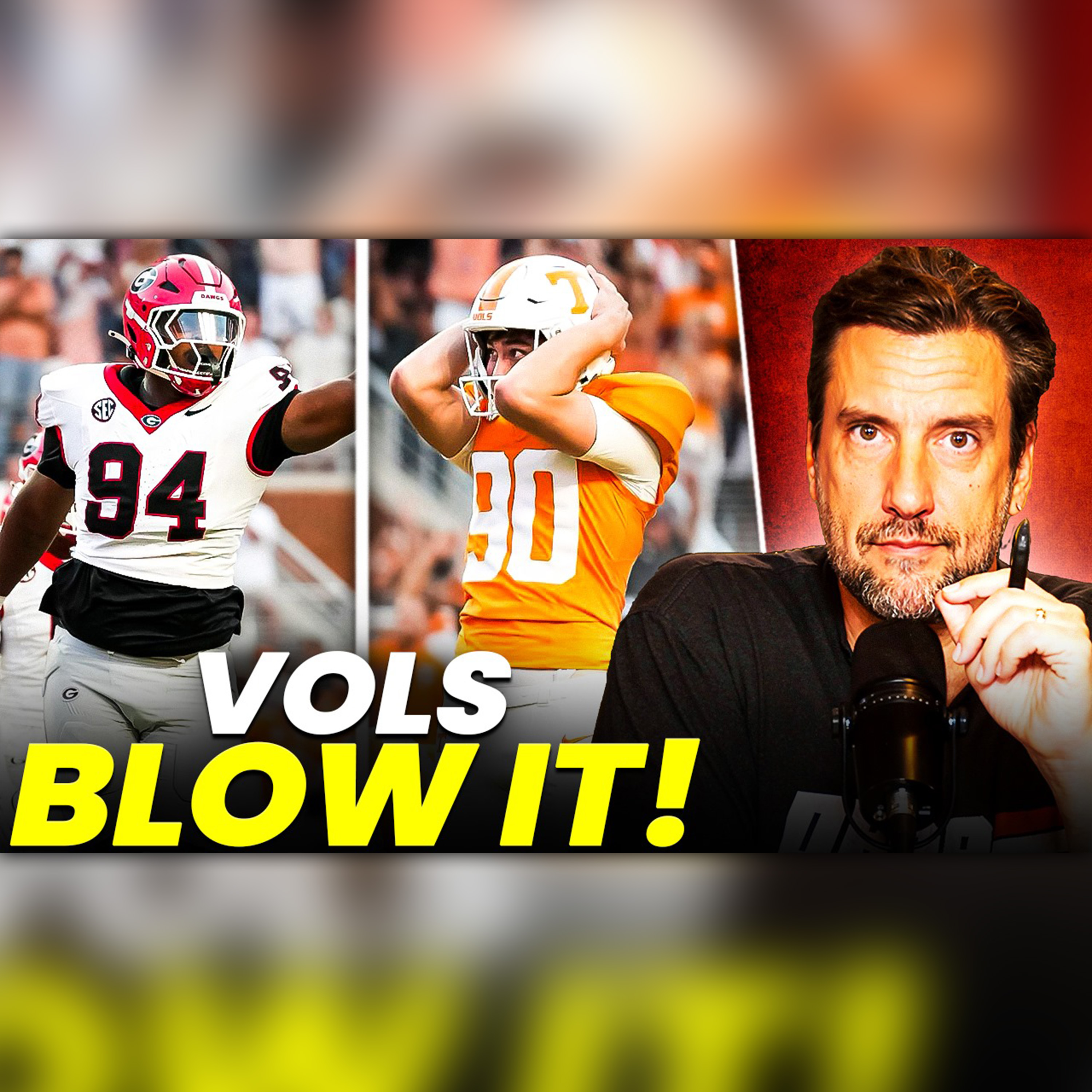 Clay REACTS To Tennessee's HEARTBREAKING Loss To Georgia