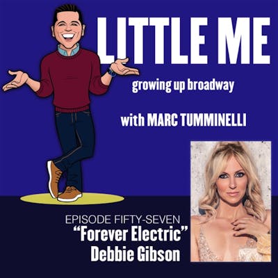 EP57 - Debbie Gibson - Forever Electric 