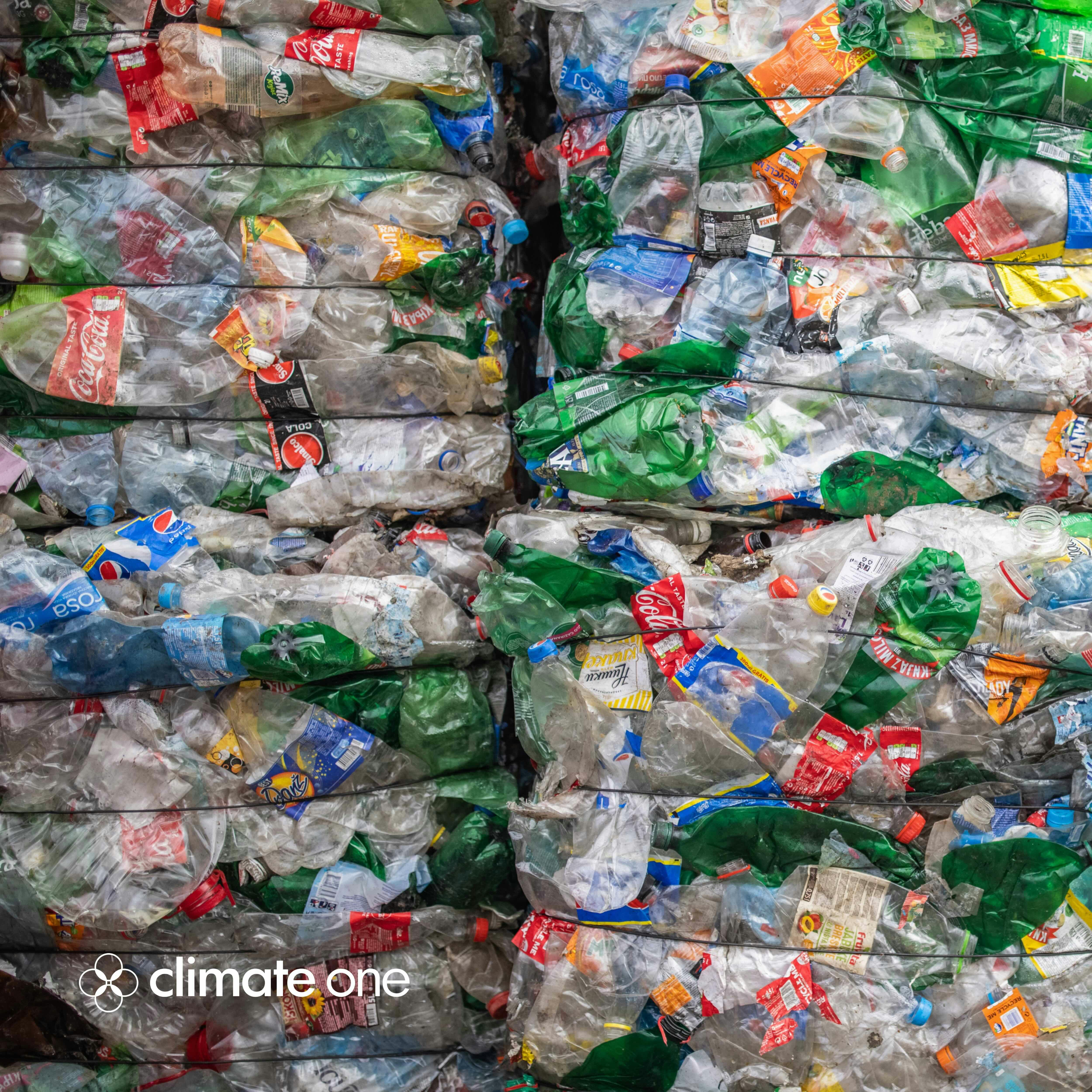 CLIMATE ONE: Big Plastic: The New Big Oil