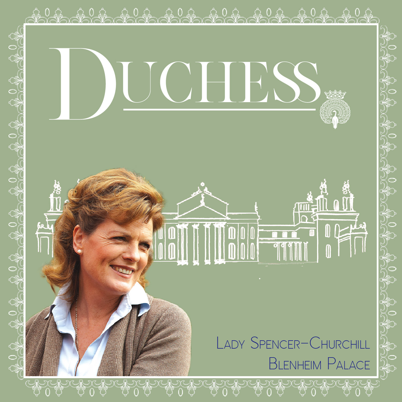 Lady Henrietta Spencer-Churchill of Blenheim Palace