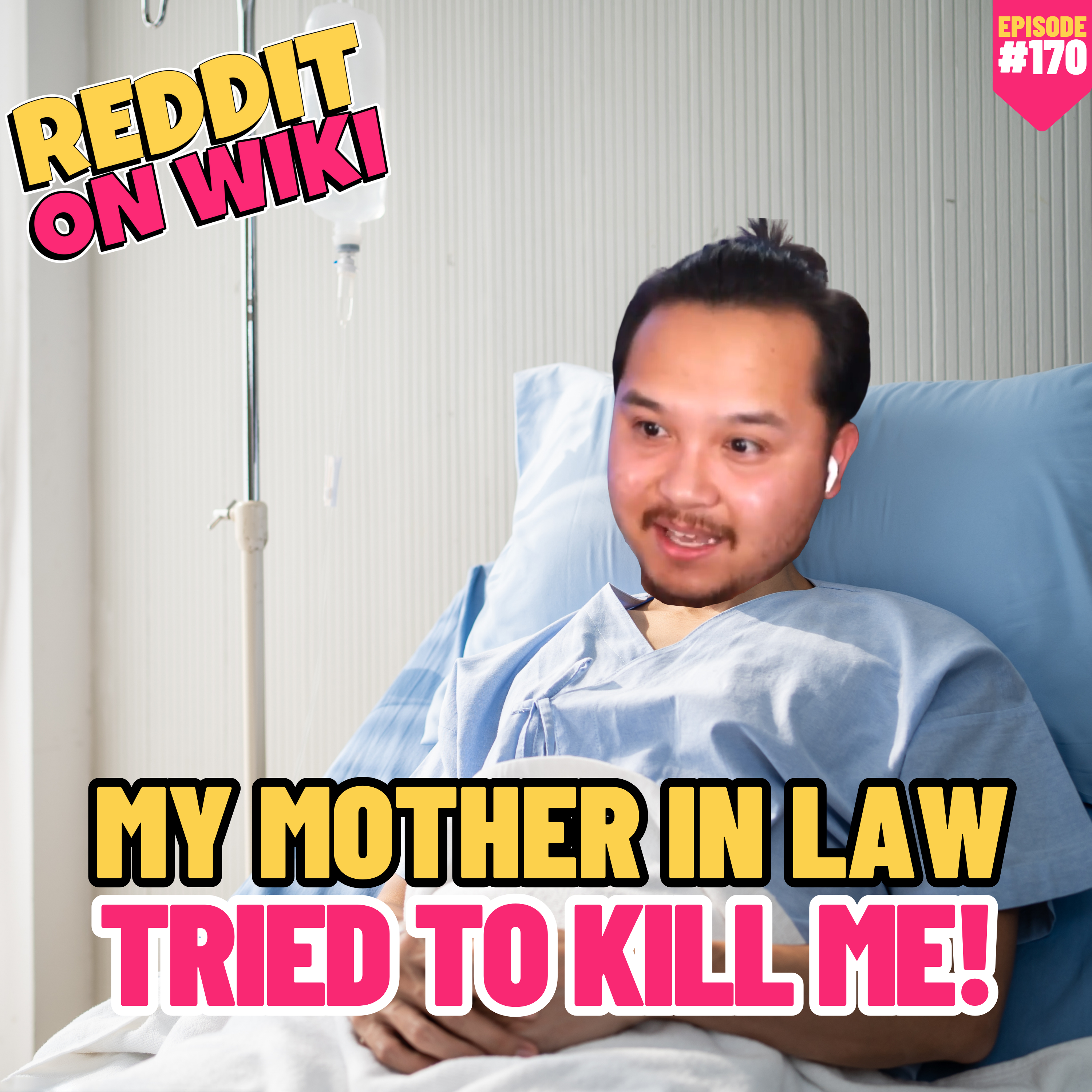 #170: My Mother-In-Law Tried To KILL Me! | Am I The Asshole