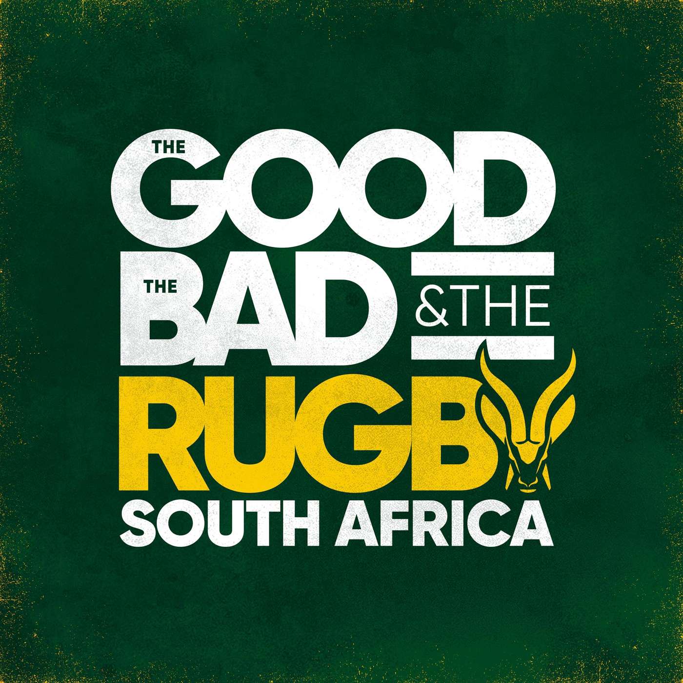 The Unstoppable Springboks