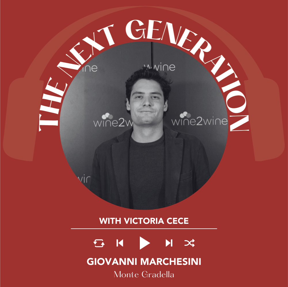 Victoria Cece Interviews Giovanni Marchesini Of Monte Gradella | The Next Generation