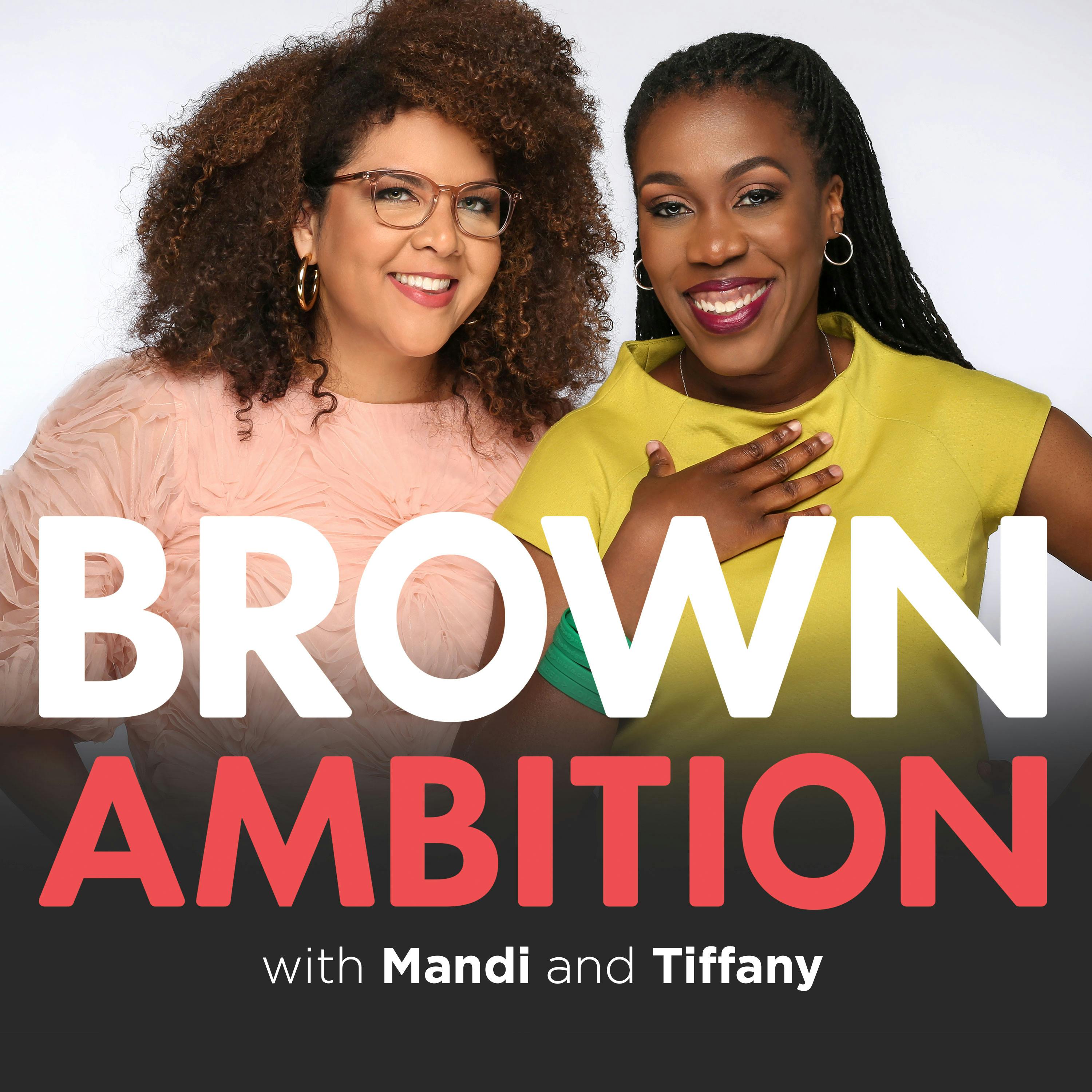 Brown Ambition podcast show image