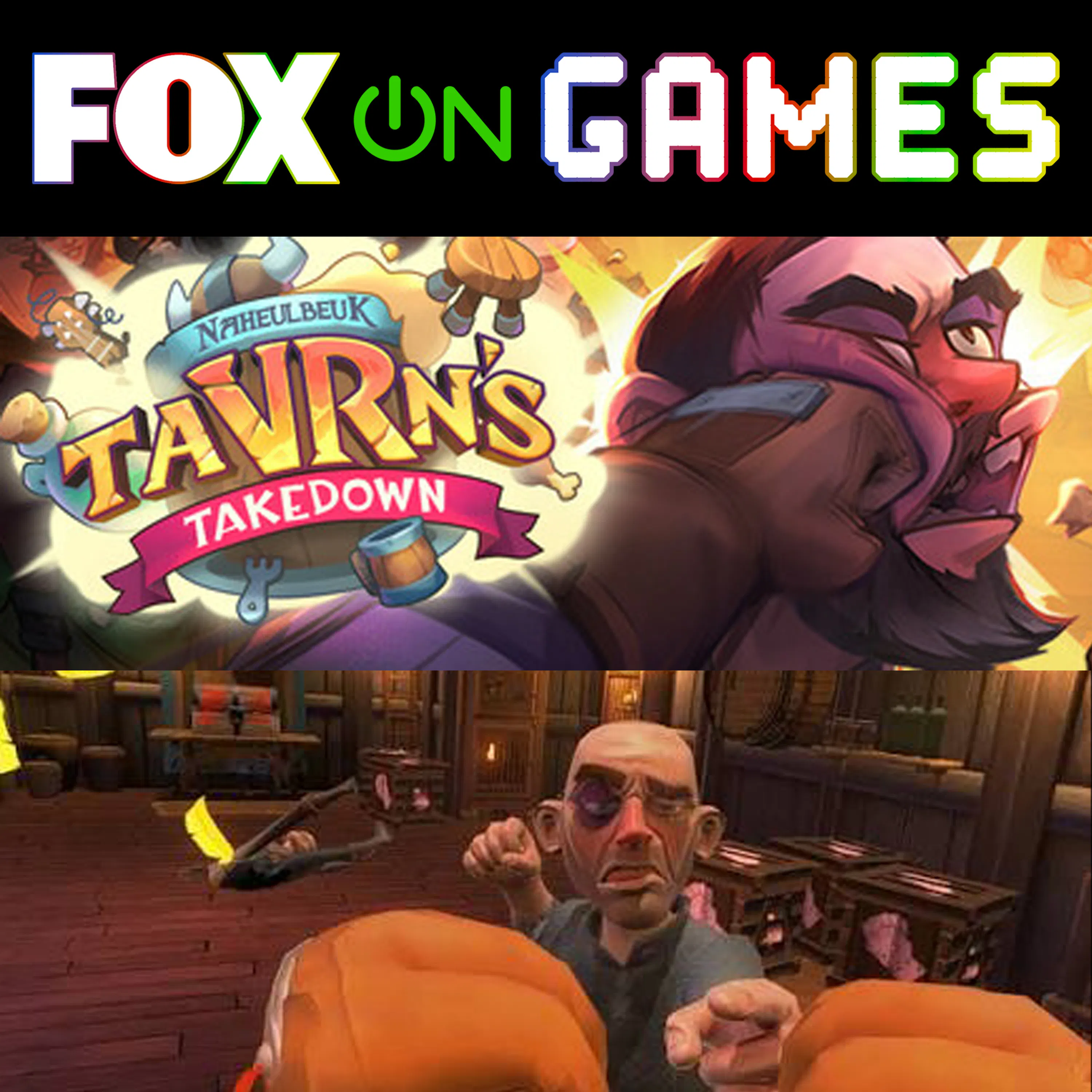 TaVRn's Takedown: Brawls, Brews And Belly Laughs | FOX on Games - Video Game News & Industry Analysis